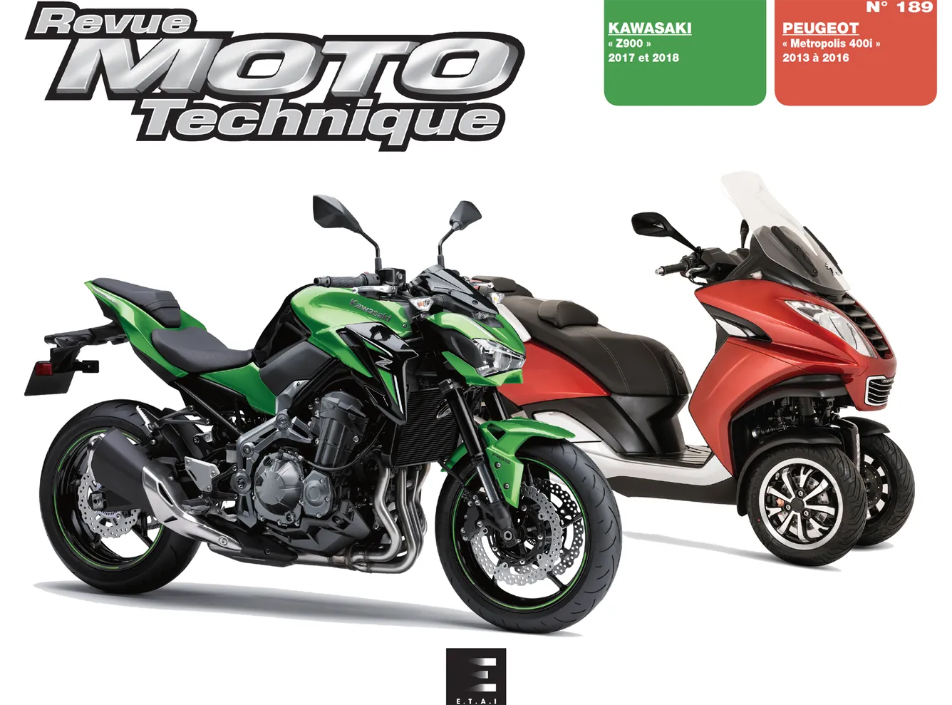 Peugeot Metropolis 400i (2013 - 2016) - Kawasaki Z 900 (2017 - 2018) - Revue Technique
