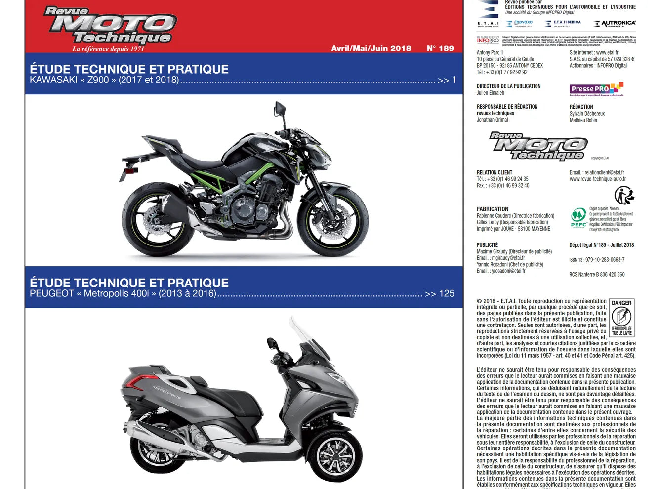 Peugeot Metropolis 400i (2013 - 2016) - Kawasaki Z 900 (2017 - 2018) - Revue Technique