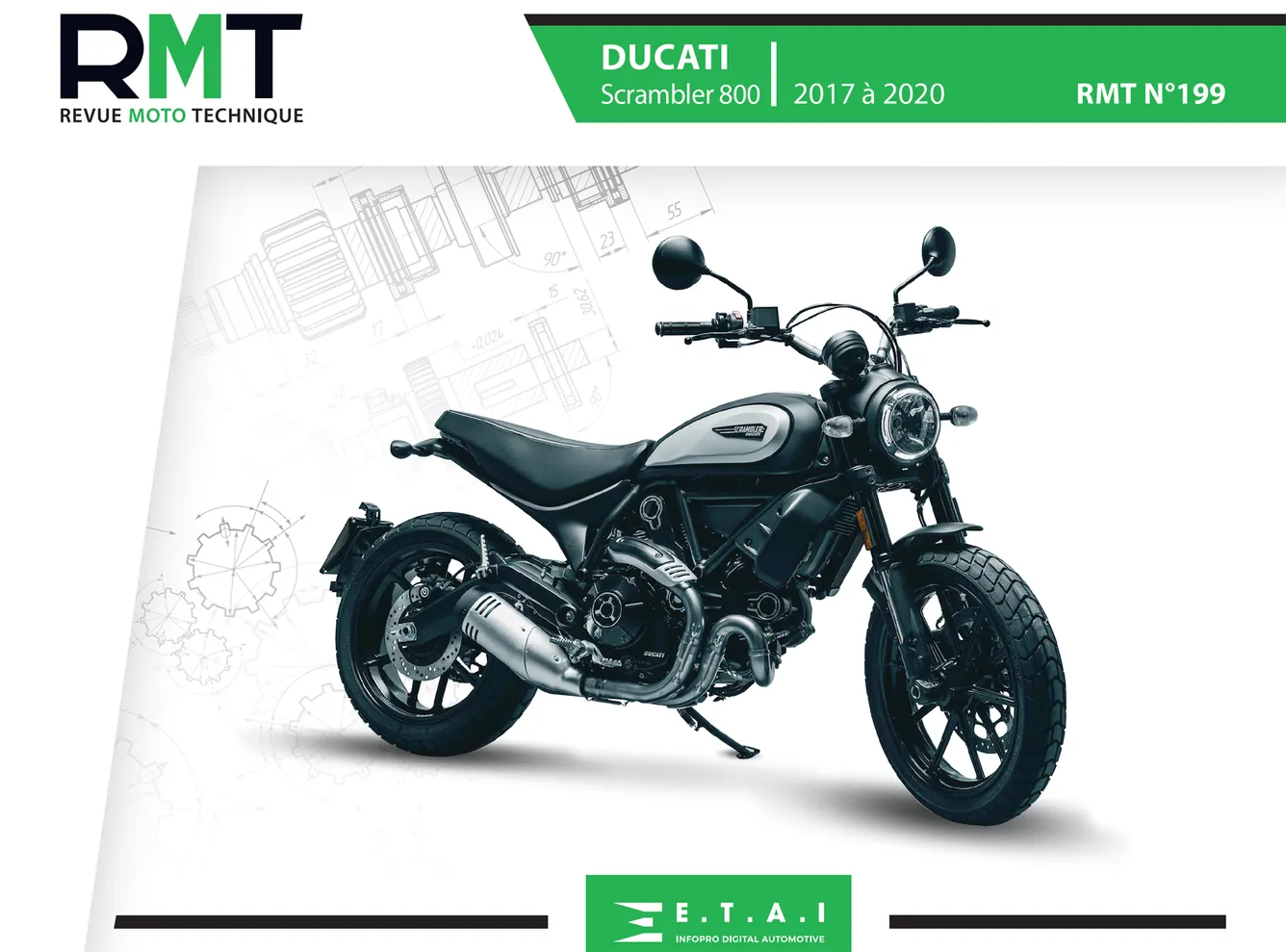 Ducati Scrambler 800 (2017 - 2020) - Revue Technique