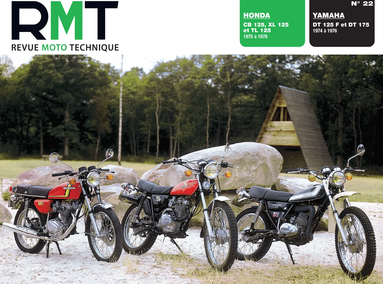 Honda 125 CB / XL / TL (1975 - 1978) - Yamaha DT 125 F - DT 175 (1974 - 1976) - Revue Technique