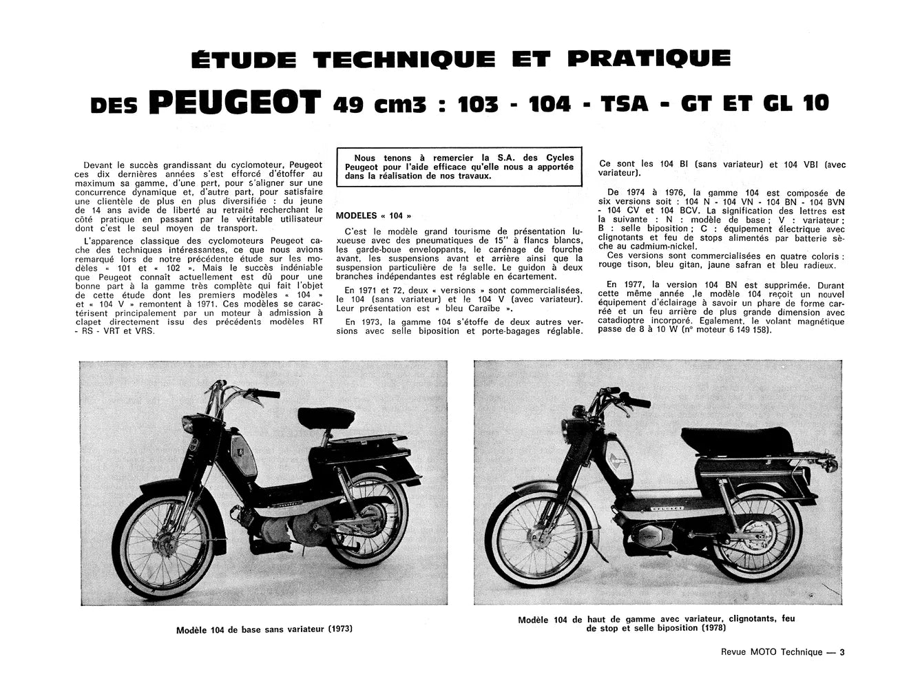 Peugeot 103-104-TSA-GL10 et GT10 (1971 - 1980) - Honda CB 750 K1 à K7 - F1 et F2 (1969 - 1978) - Revue Technique