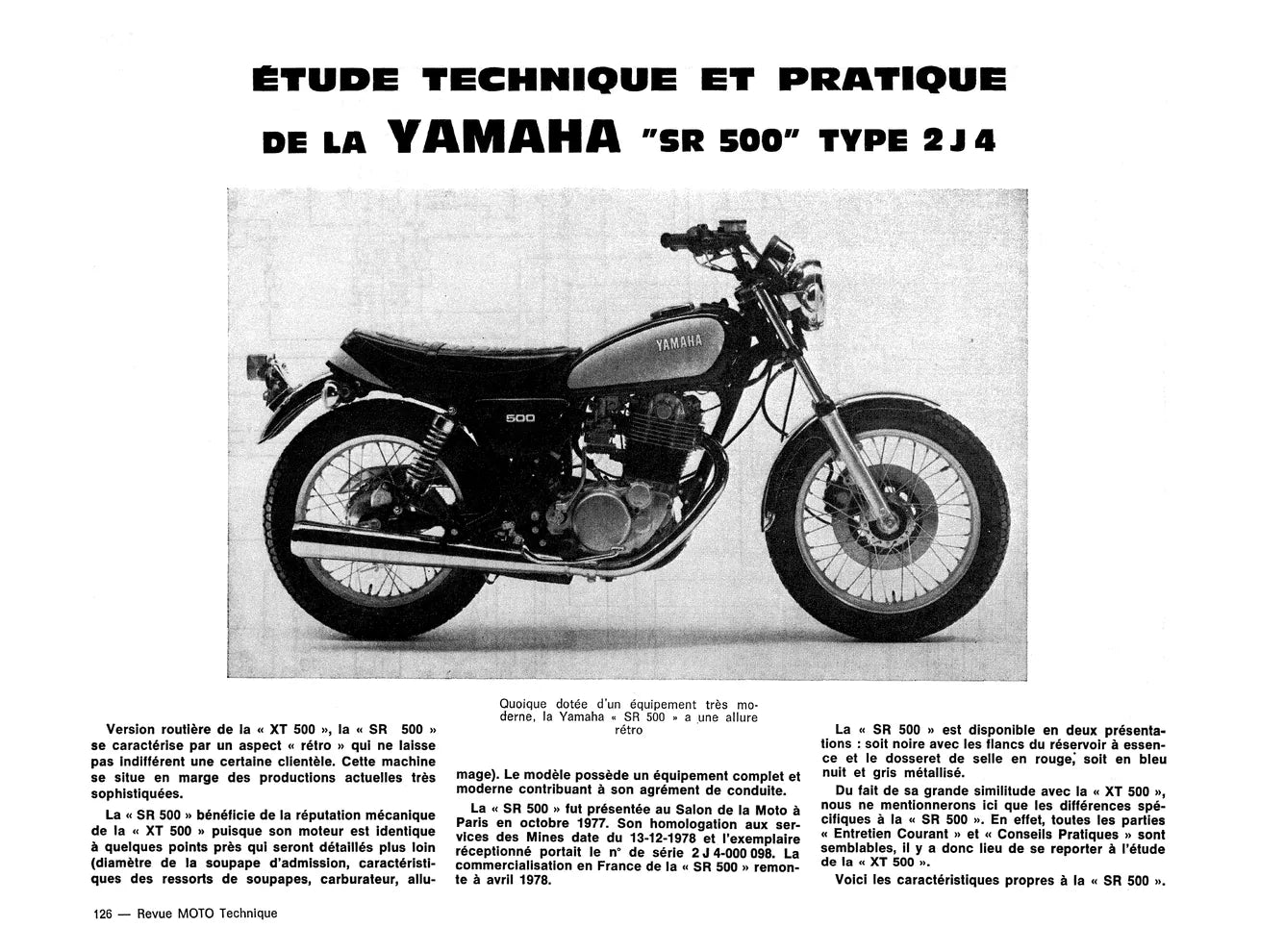 Minarelli moteurs P6 CS (1974) - Casalini Sulky 2 F (1977) - Yamaha 400 et 500 XT / SR (1976 - 1987) - Revue Technique