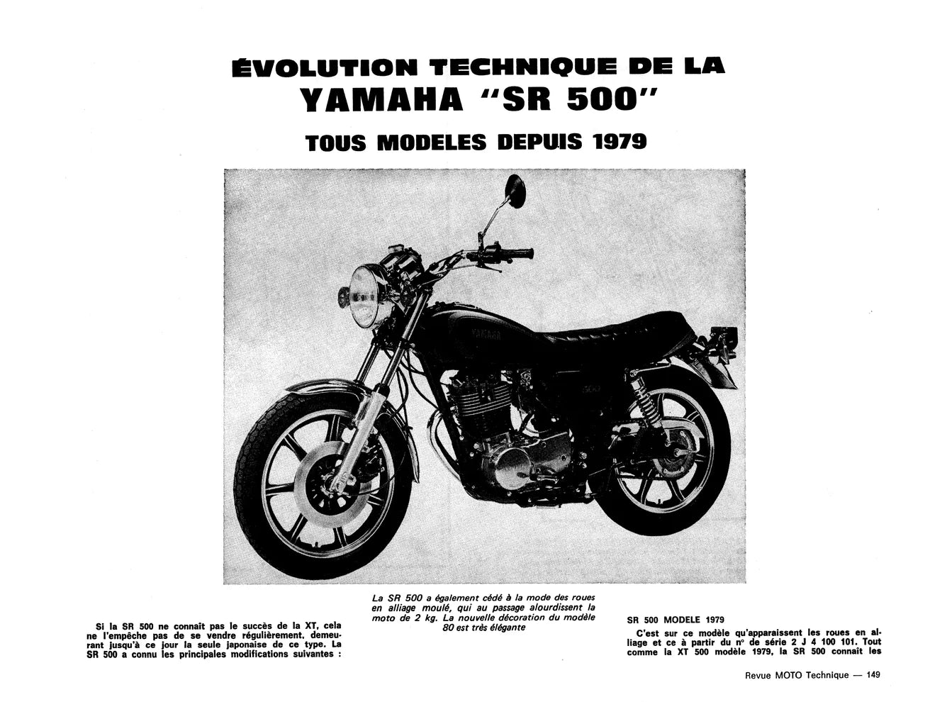 Minarelli moteurs P6 CS (1974) - Casalini Sulky 2 F (1977) - Yamaha 400 et 500 XT / SR (1976 - 1987) - Revue Technique