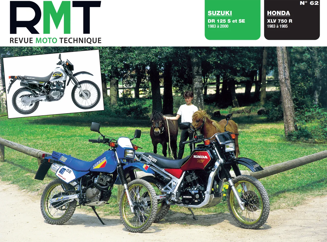Suzuki DR 125 S (1983 - 2000) - Honda XLV 750 R (1983 - 1985) - Revue Technique