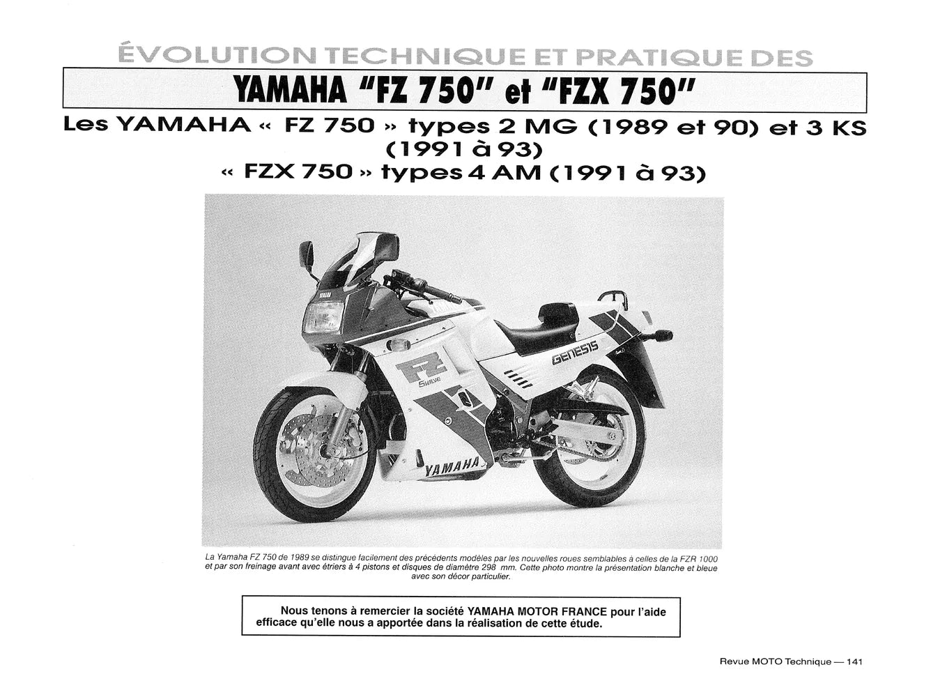 Yamaha FZ et FZX 750 (1985 - 1993) - Honda DAX ST 70 (1970 - 1988) - Revue Technique