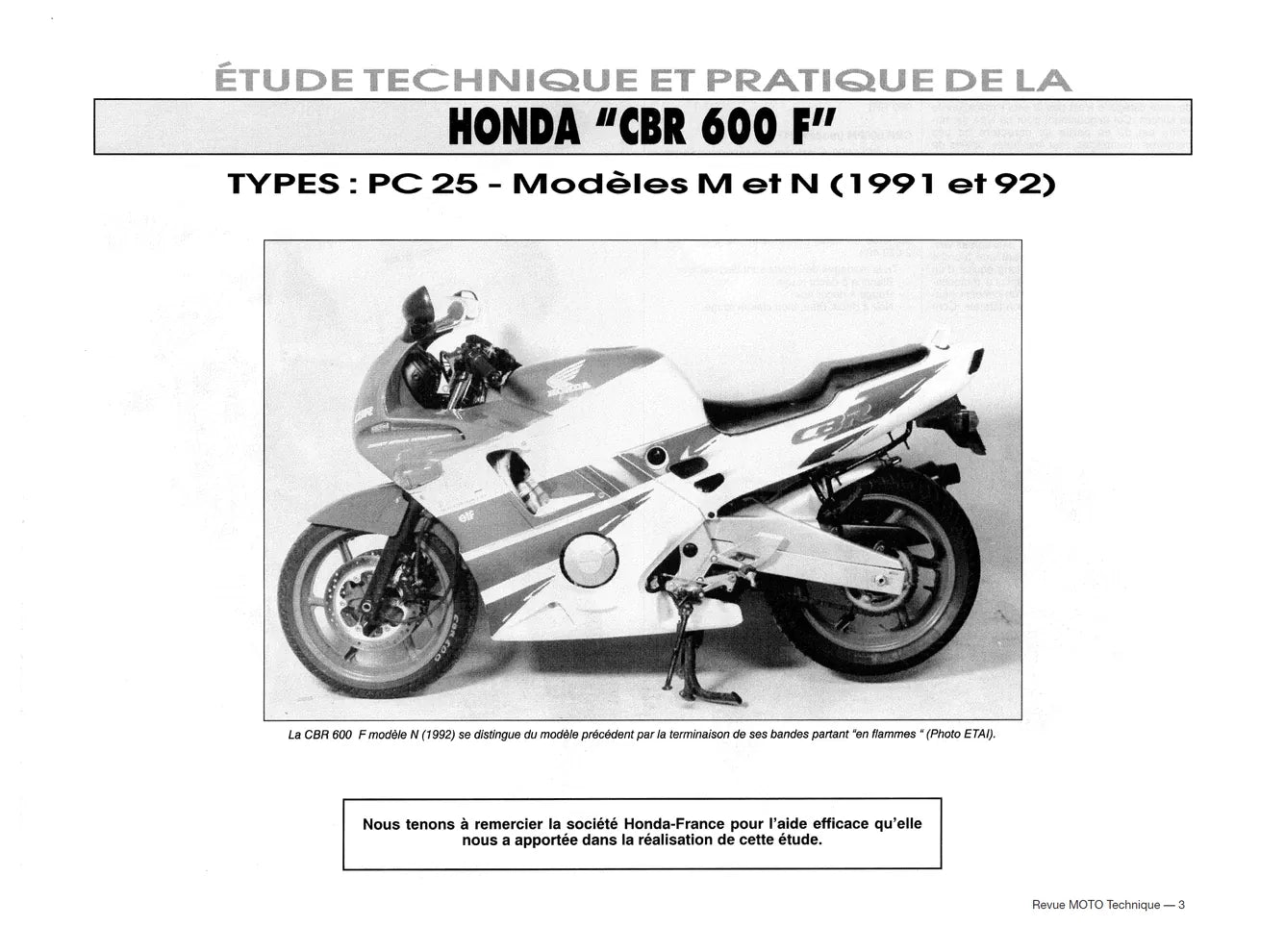 Honda CBR 600 F (1991 - 1998) - Yamaha XTZ 660 Ténéré (1991 - 1996) - Revue Technique