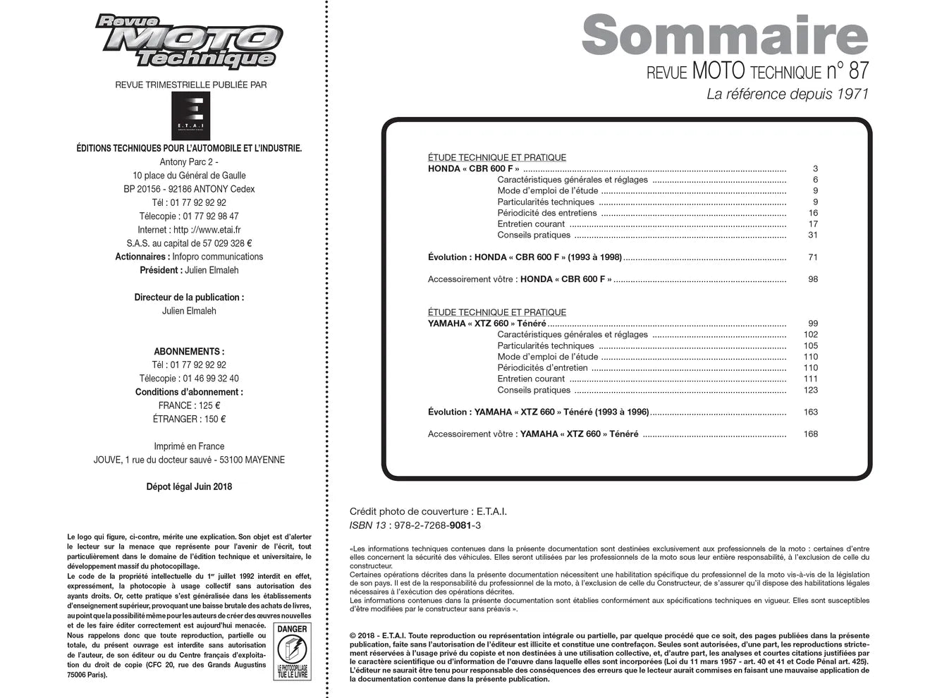 Honda CBR 600 F (1991 - 1998) - Yamaha XTZ 660 Ténéré (1991 - 1996) - Revue Technique