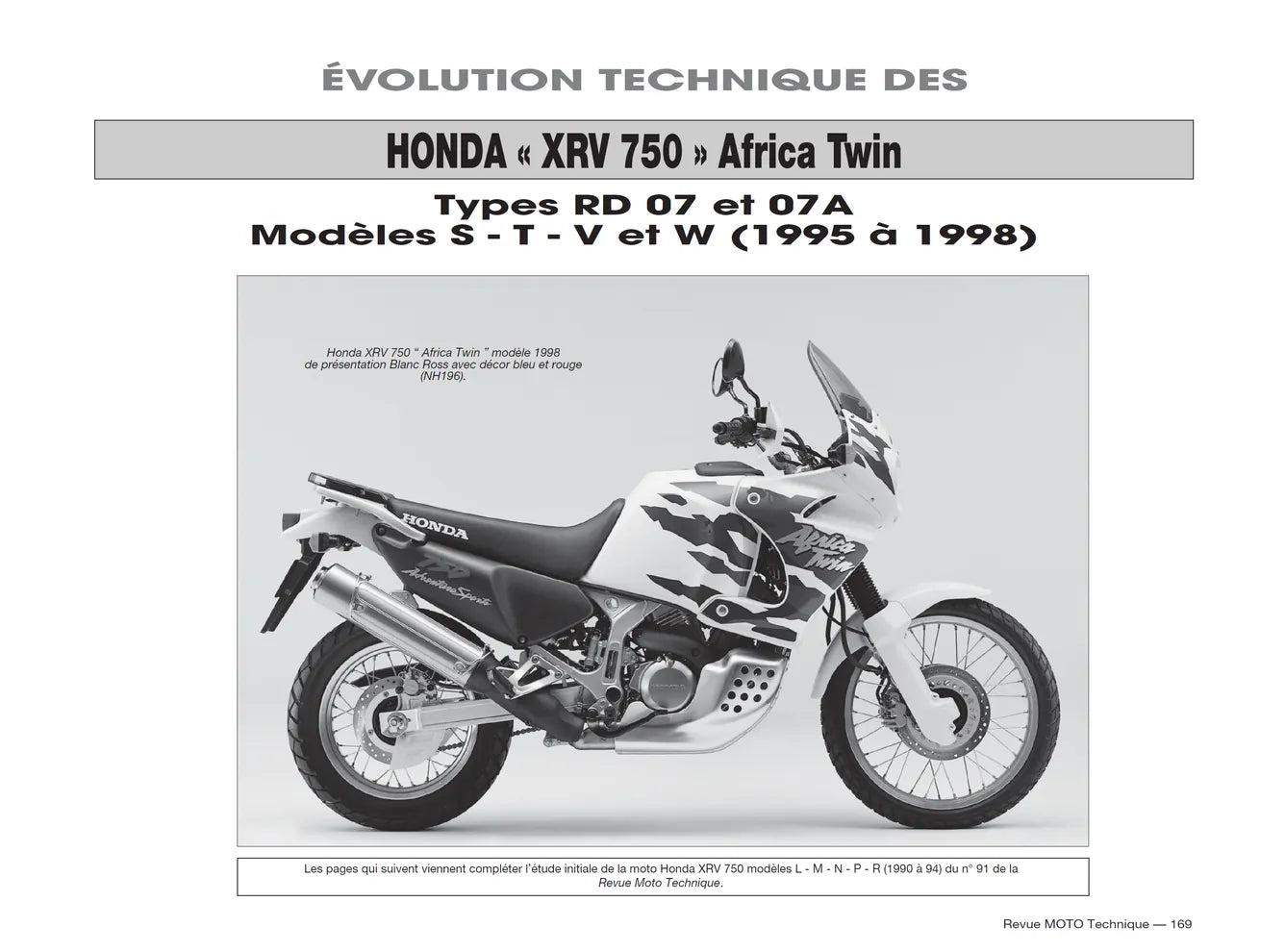 Honda XRV 750 Africa-Twin (1990 - 1998) - Suzuki GSX-R 1100 W (1993 - 1997) - Revue Technique