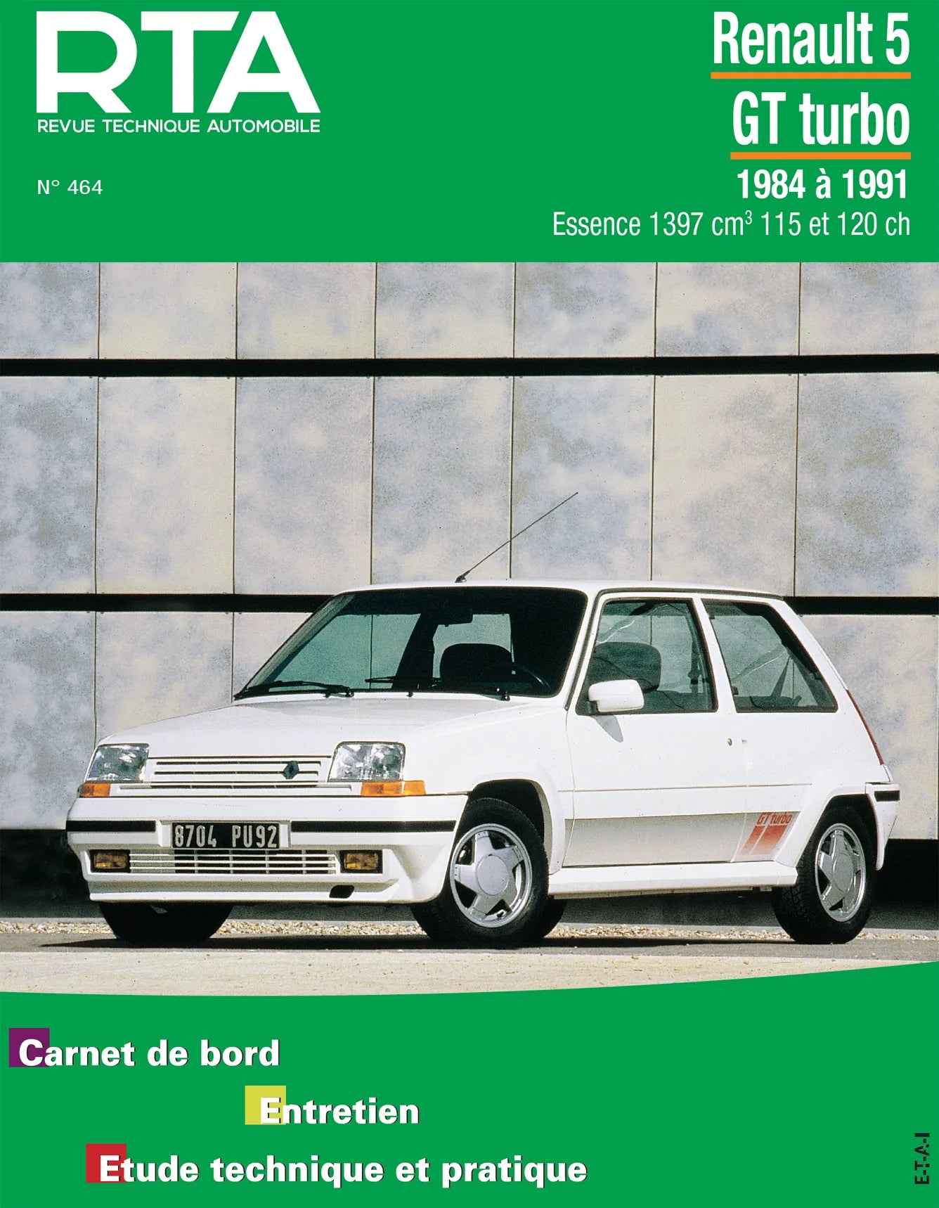 Renault 5 GT turbo (1984 - 1991) - Revue Technique