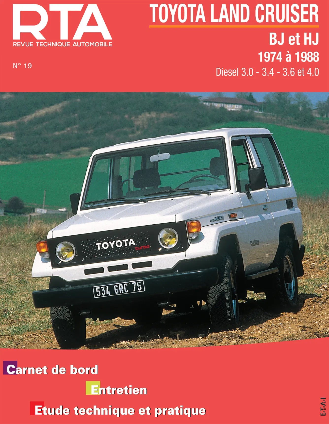 Toyota Land Cruiser (1974 - 1988) - Revue Technique
