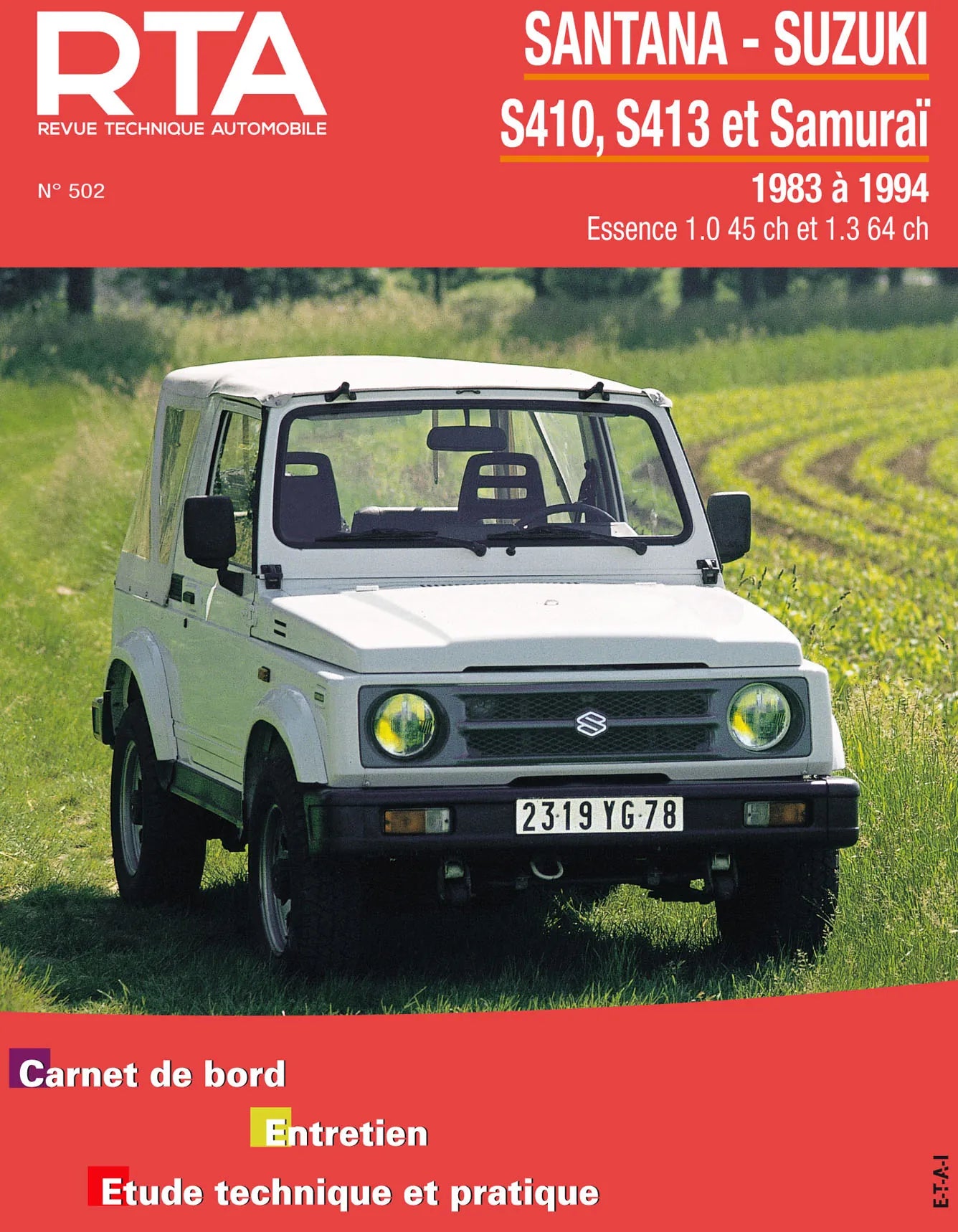 Santana - Suzuki S410, S413 et Samuraï (1983 - 1994) - Revue Technique