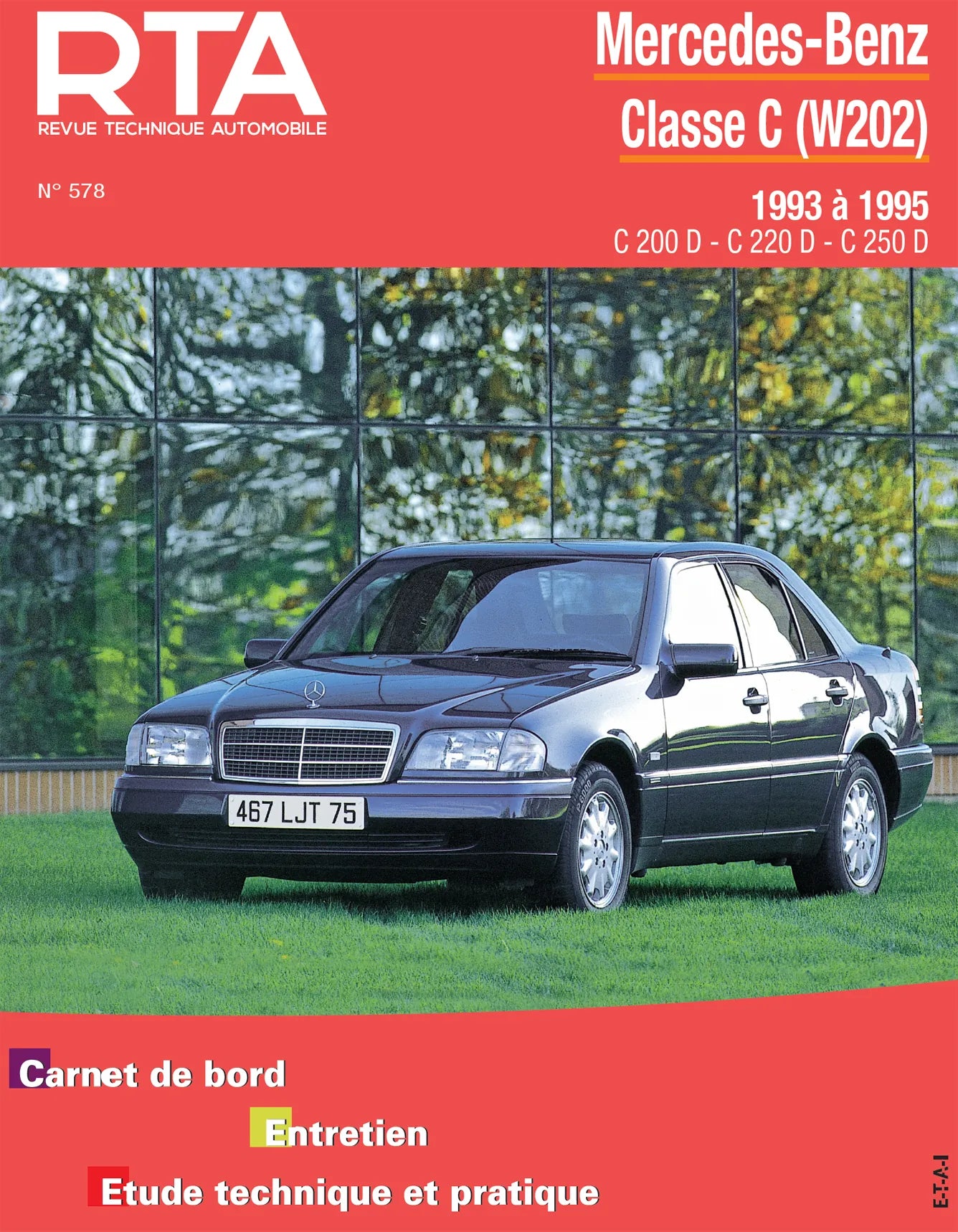 Mercedes-Benz Classe C phase I (1993 - 1995) - Revue Technique