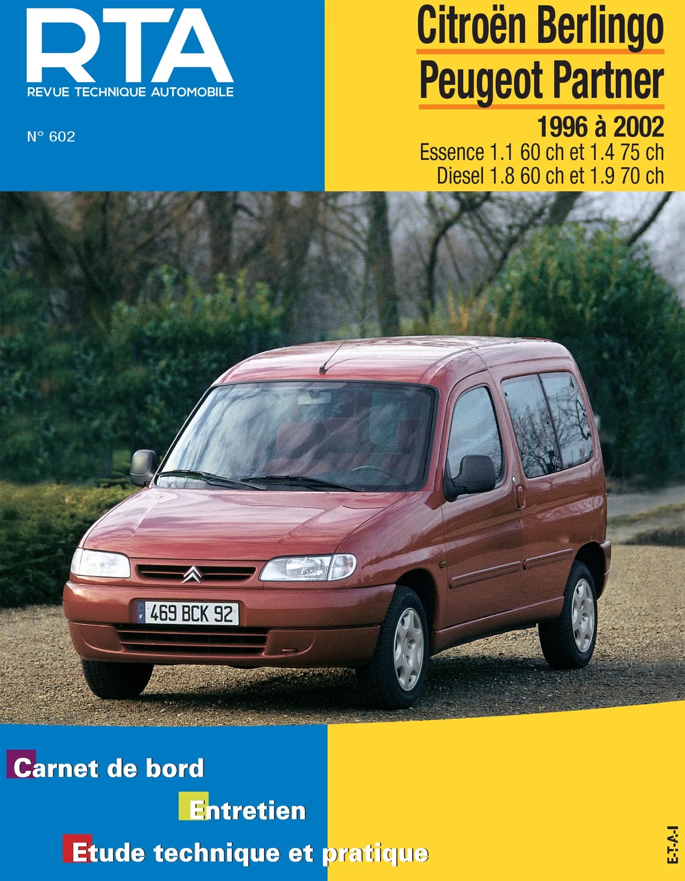 Citroën Berlingo - Peugeot Partner I phase 1 (1996 - 2002) - Revue Technique