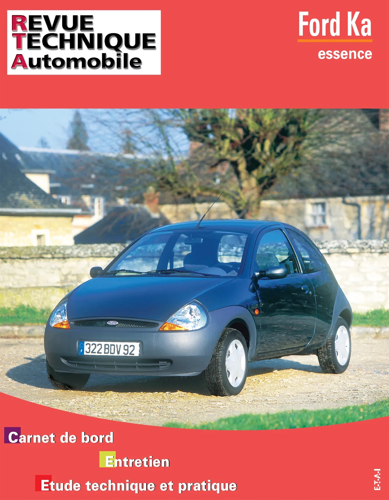 Ford KA I (1996 - 2002) - Revue Technique