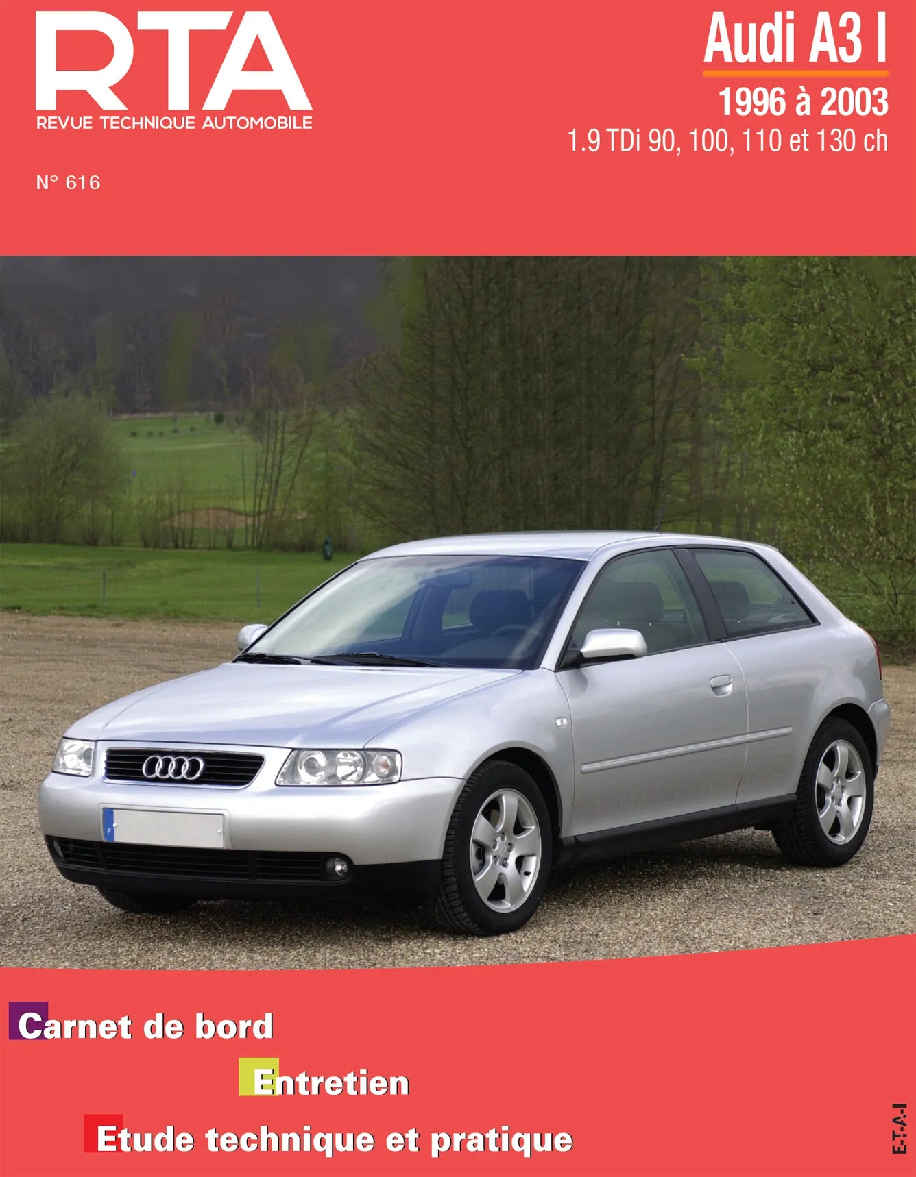 Audi A3 I (1996 - 2003) - Revue Technique