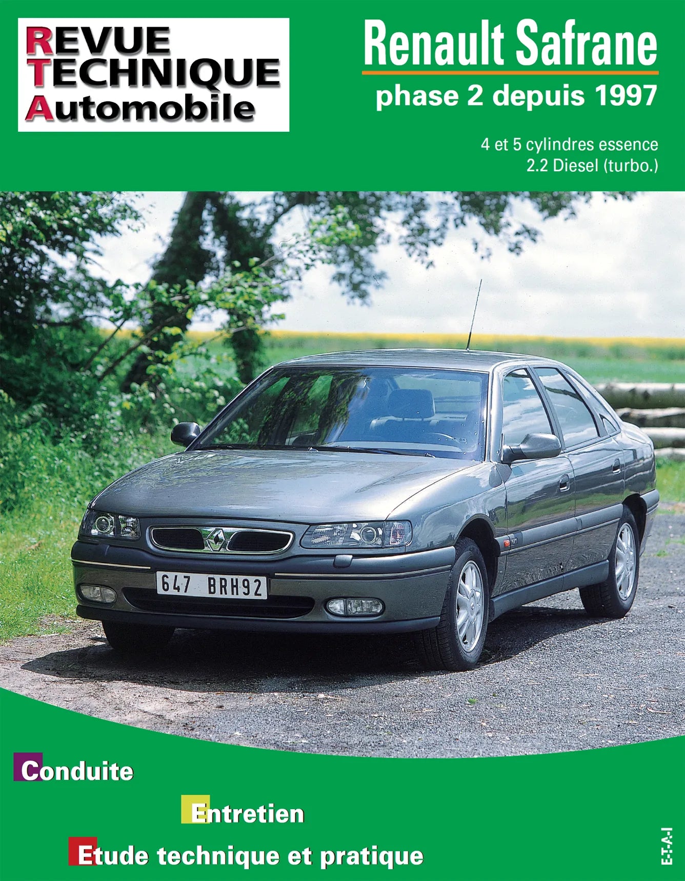 Renault Safrane phase 2 (1996 - 2000) - Revue Technique