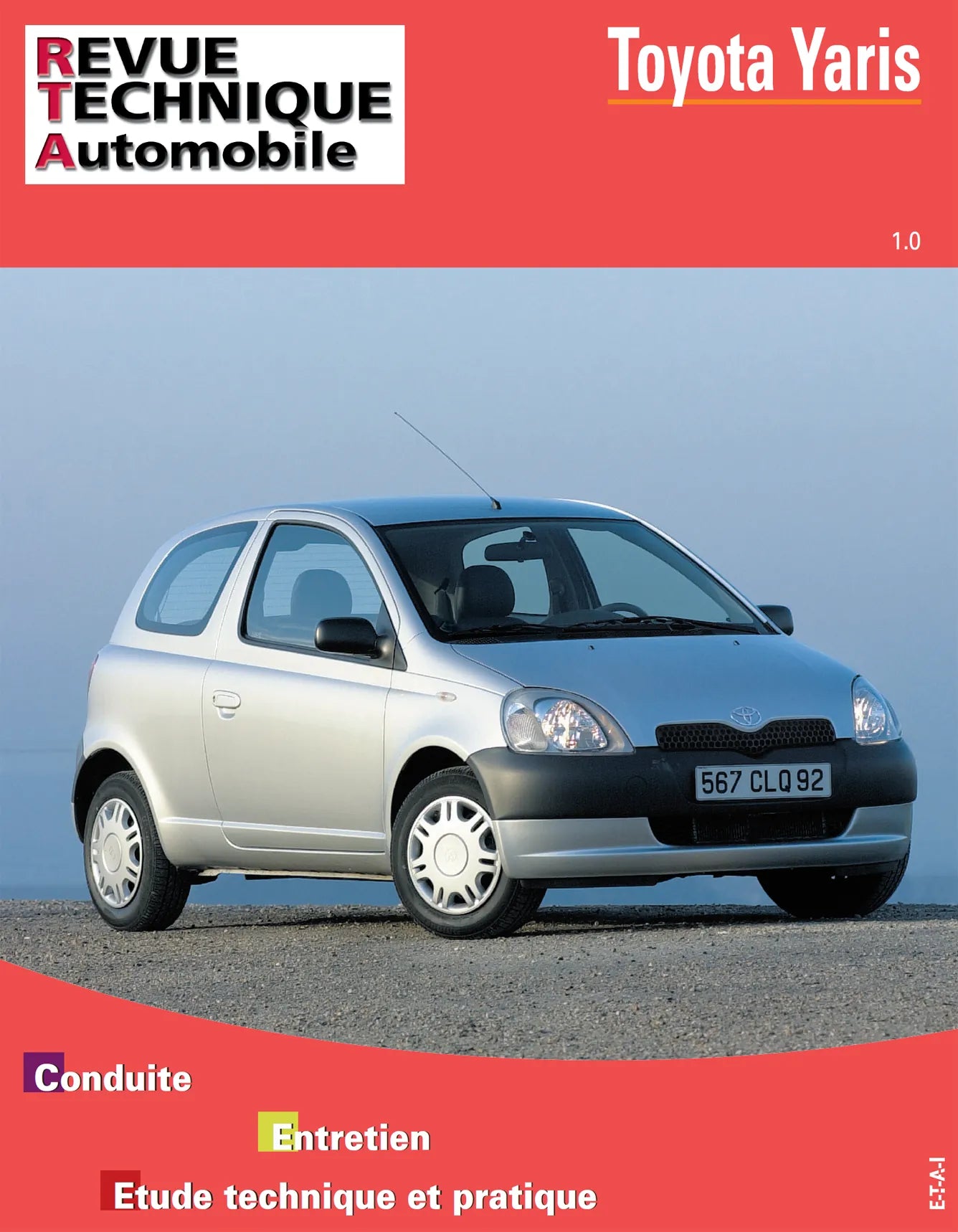 Toyota Yaris I phase 1 (1999 - 2003) - Revue Technique