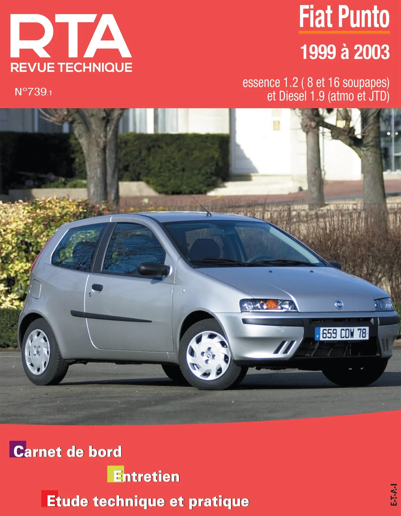 Fiat Punto II phase 1 (1999 - 2003) - Revue Technique