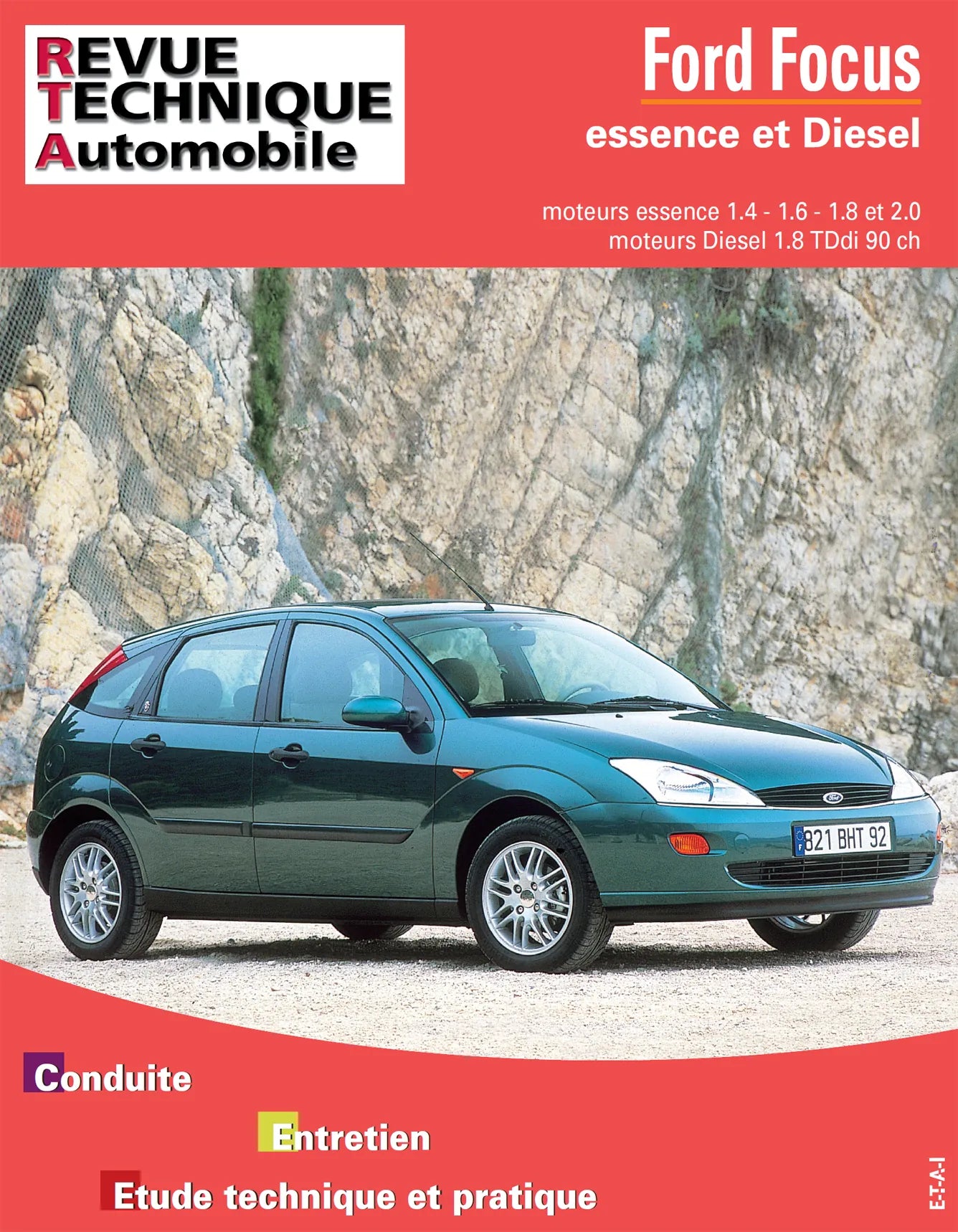 Ford Focus I (1998 - 2004) - Revue Technique