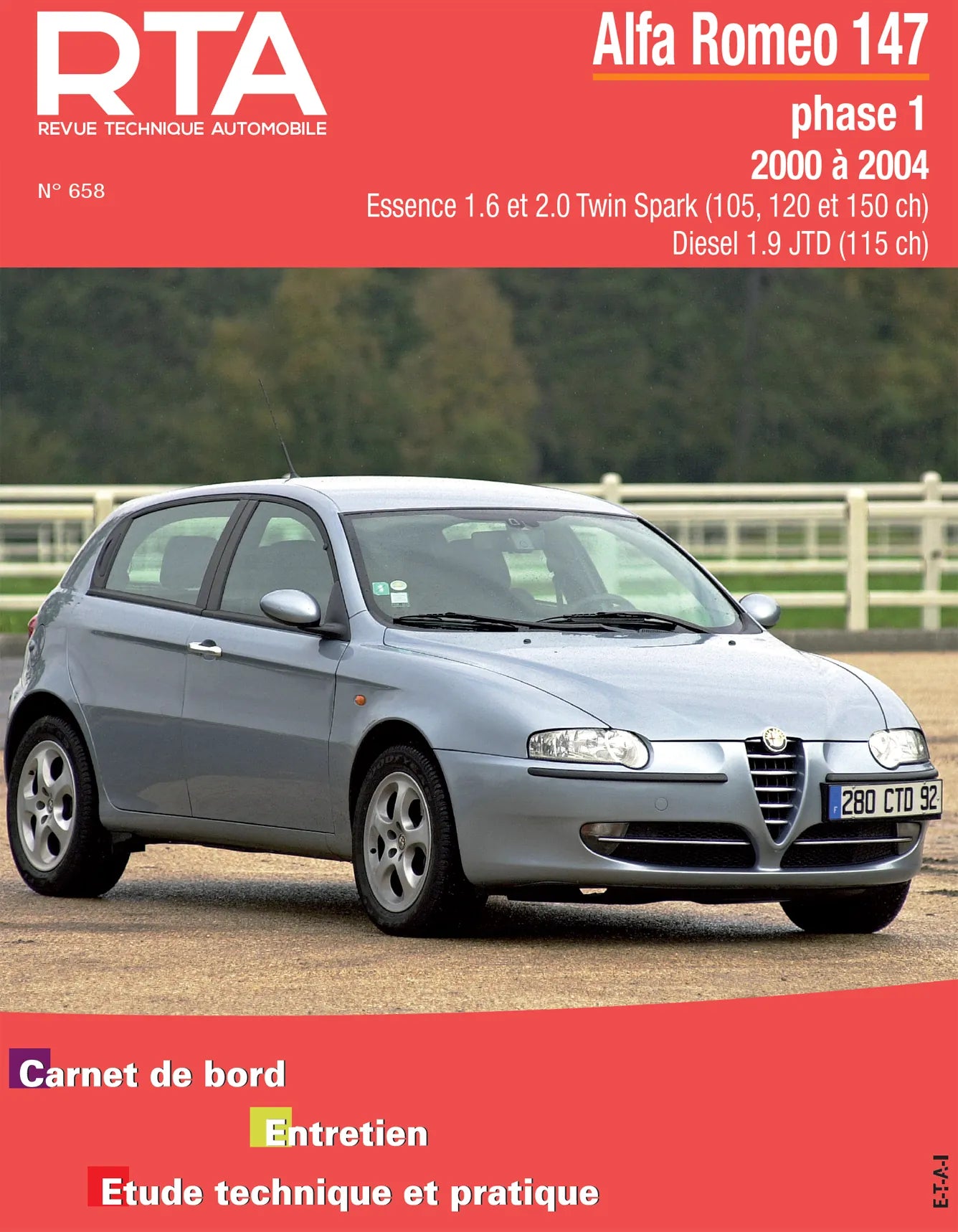 Alfa-Roméo 147 phase 1 (2000 - 2004) - Revue Technique