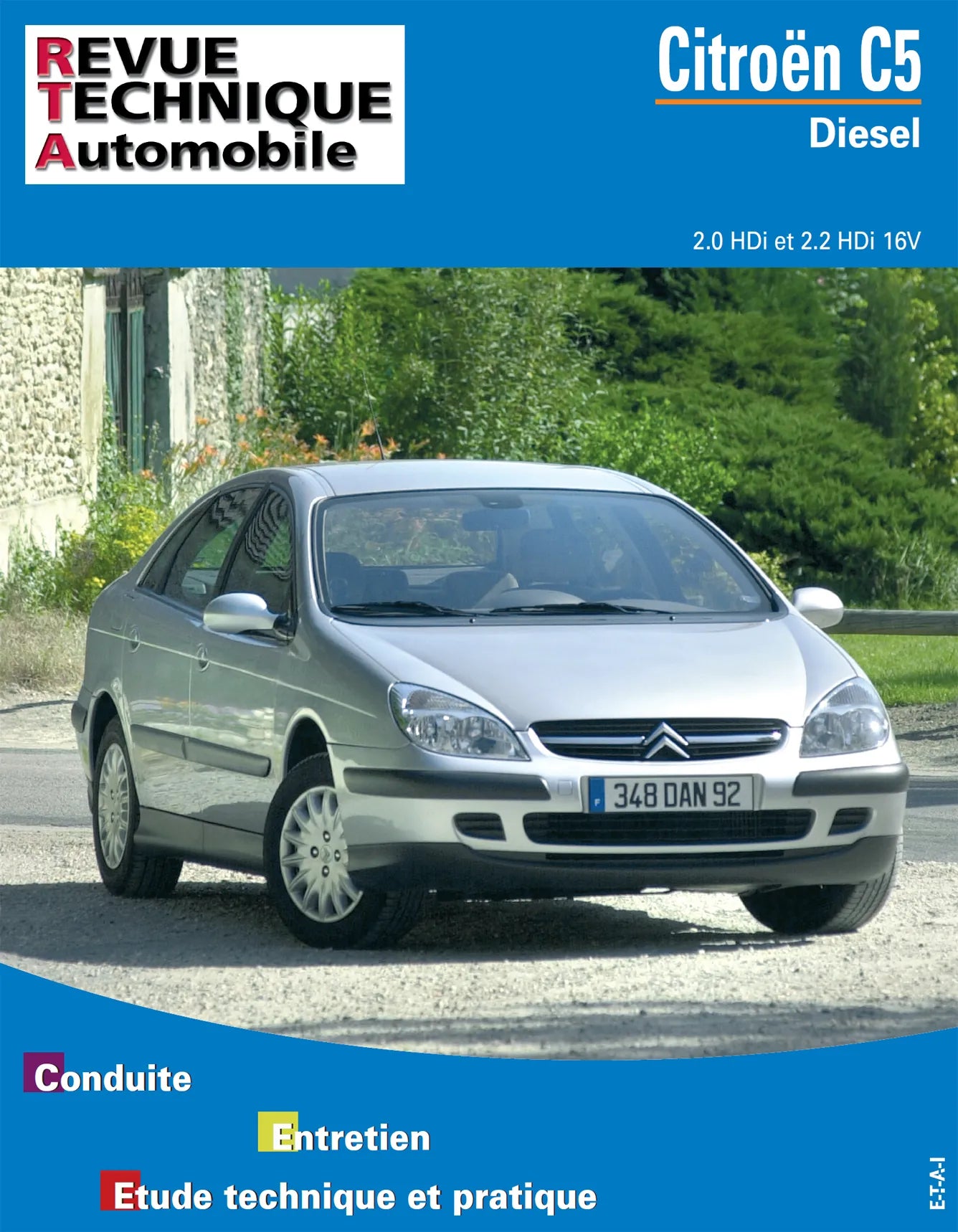 Citroën C5 I phase 1 (2001 - 2004) - Revue Technique