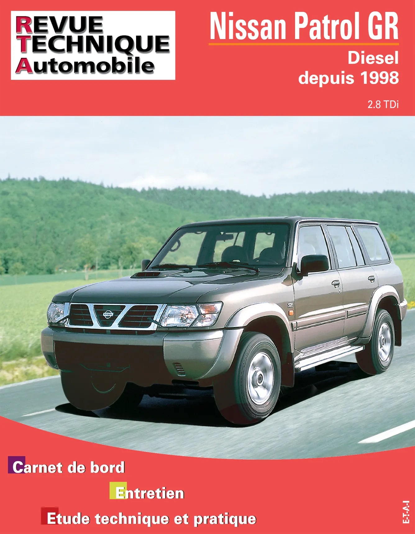 Nissan Patrol GR II phase 1 (1998 - 2001) - Revue Technique