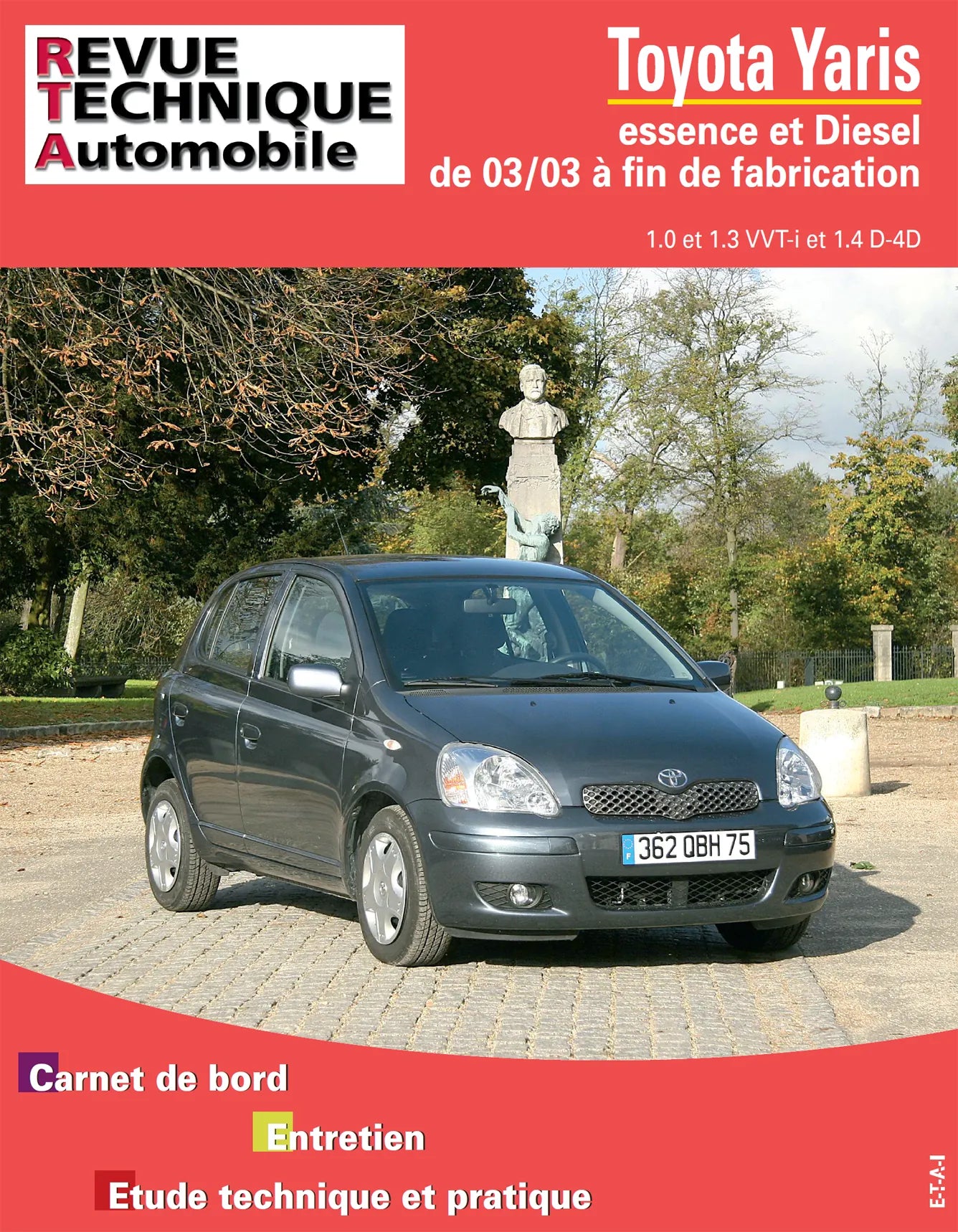 Toyota Yaris I phase 2 (2003 - 2005) - Revue Technique