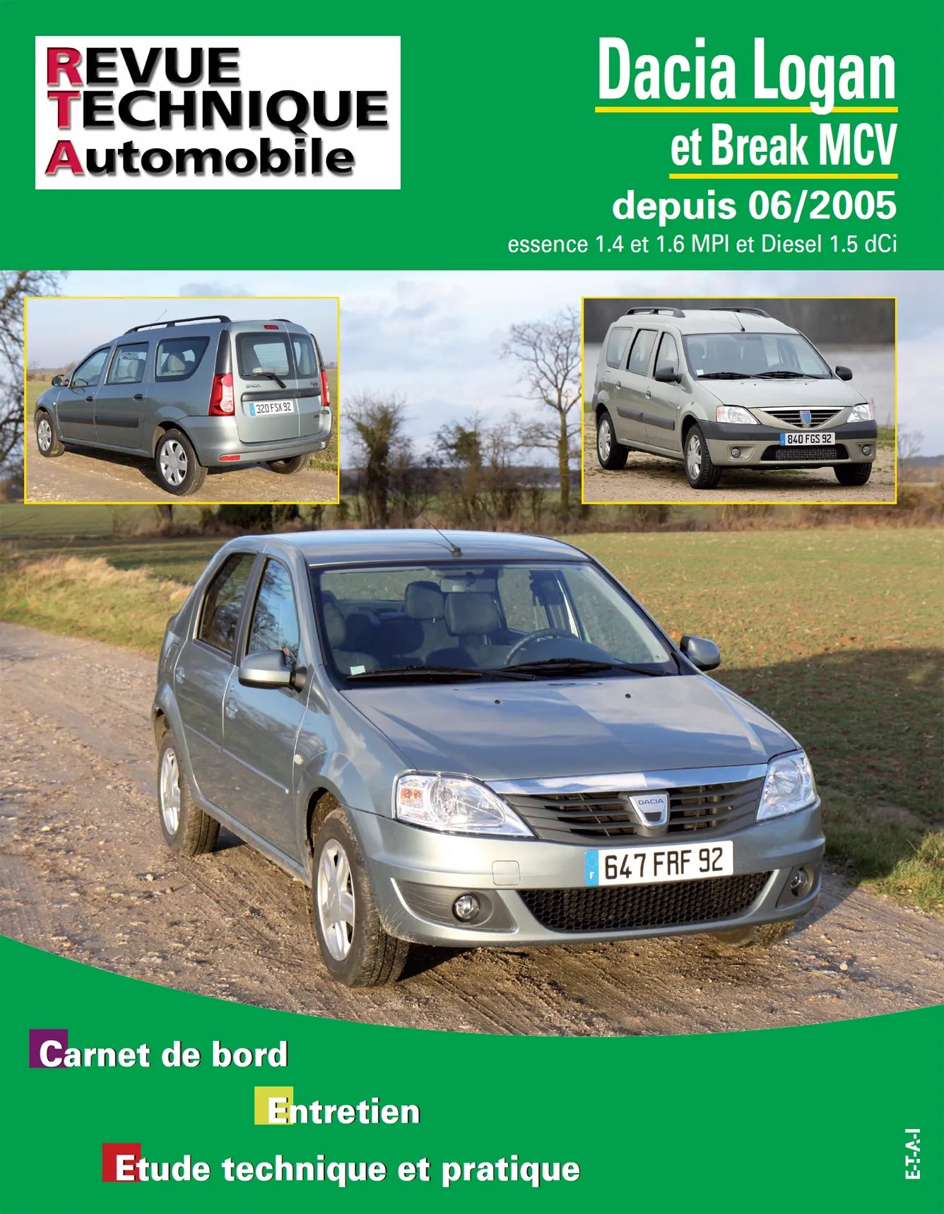 Dacia Logan et break MCV I (2005 - 2010) - Revue Technique