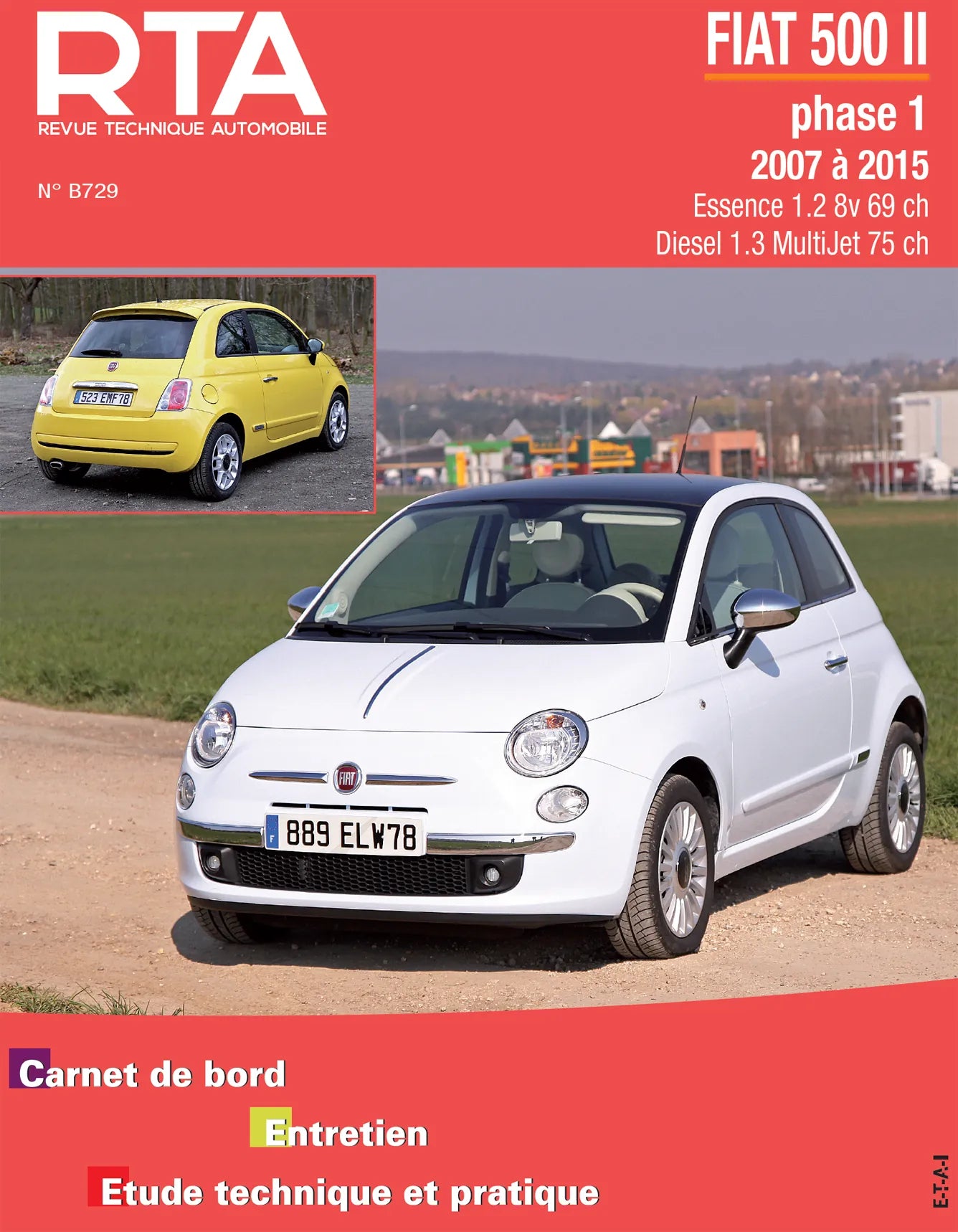 Fiat 500 II phase 1 (2007 - 2015) - Revue Technique