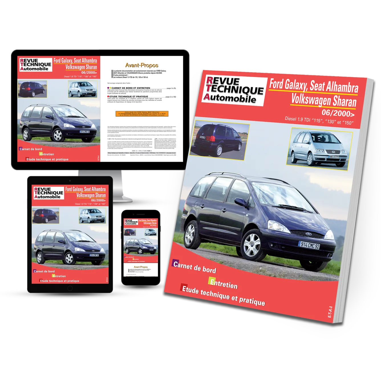 Ford Galaxy / Seat Alhambra / Volkswagen Sharan (2000 - 2010) - Revue Technique