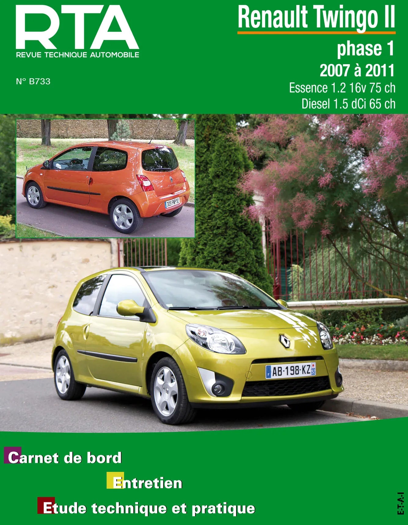 Renault Twingo II phase 1 (2007 - 2011) - Revue Technique