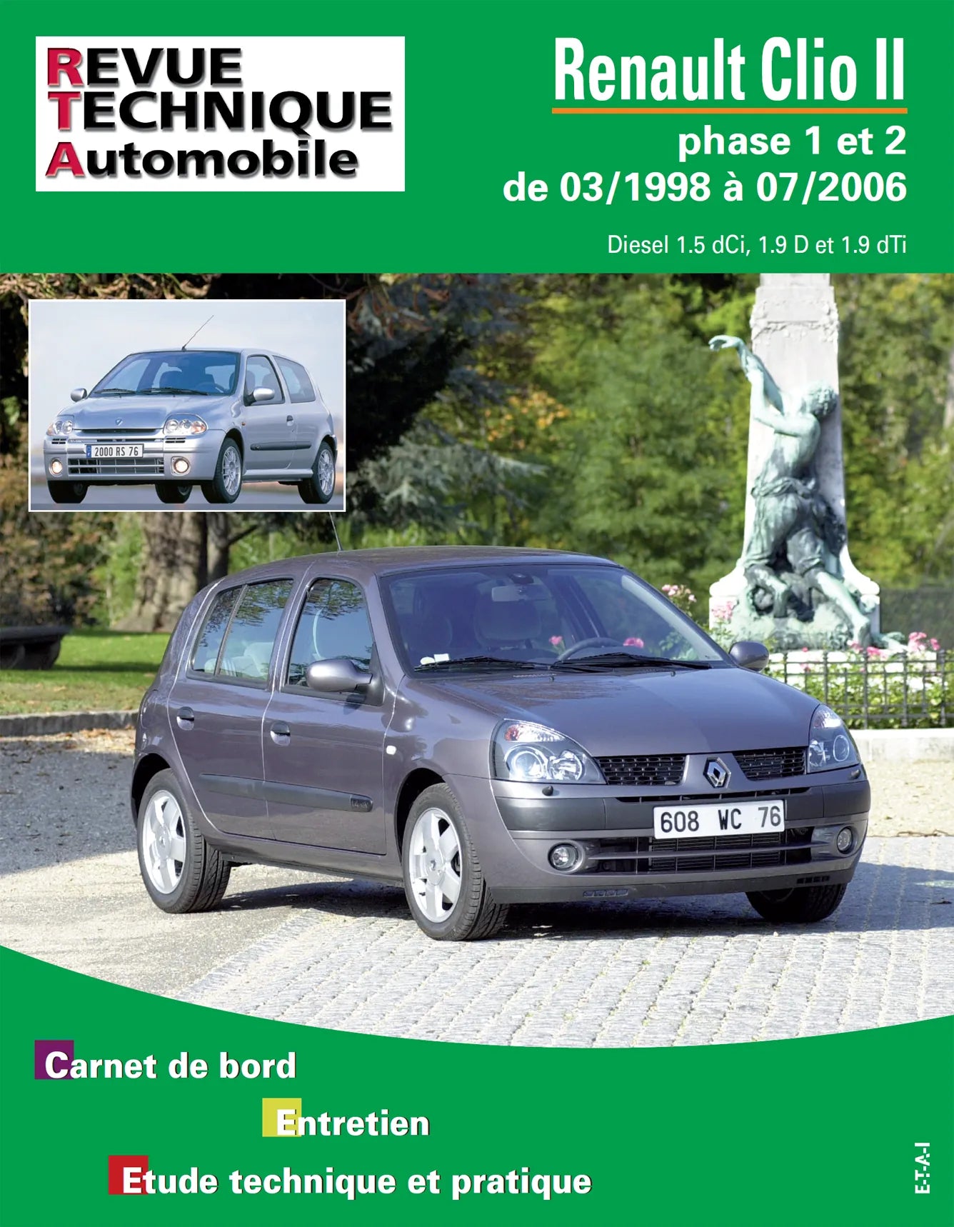 Renault Clio II phases 1 et 2 (1998 - 2006) diesel - Revue Technique