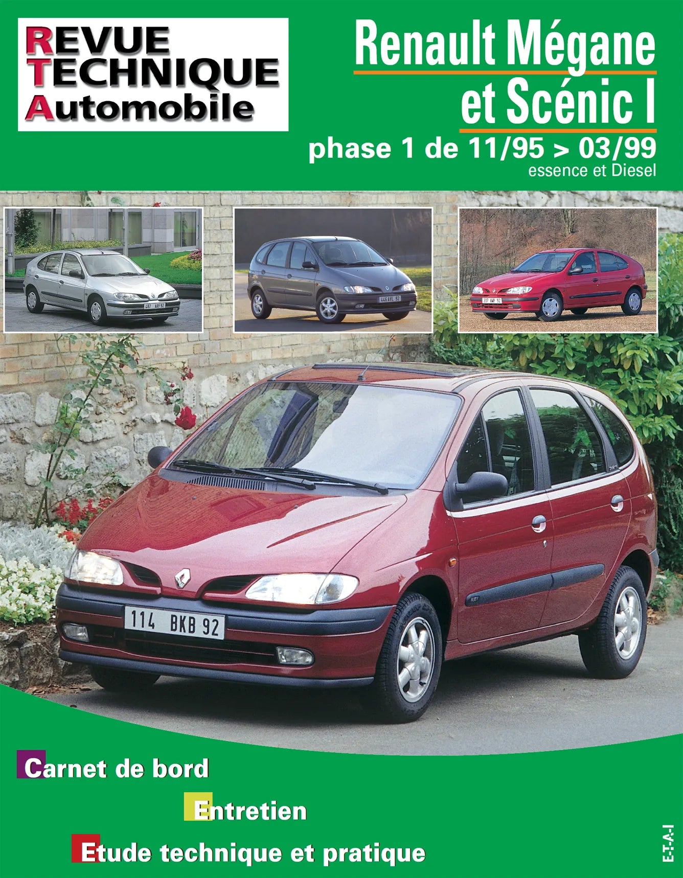Renault Mégane et Scénic I phase 1 (1995 - 1999) - Revue Technique