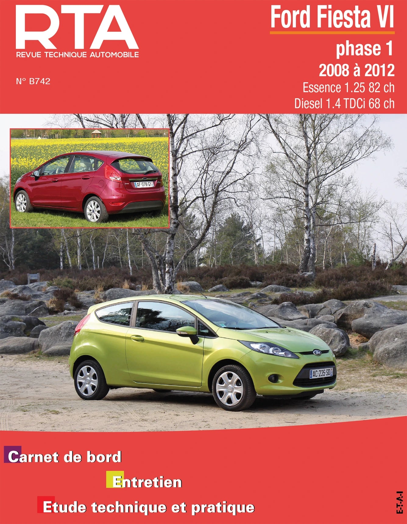 Ford Fiesta VI phase 1 (2008 - 2012) - Revue Technique