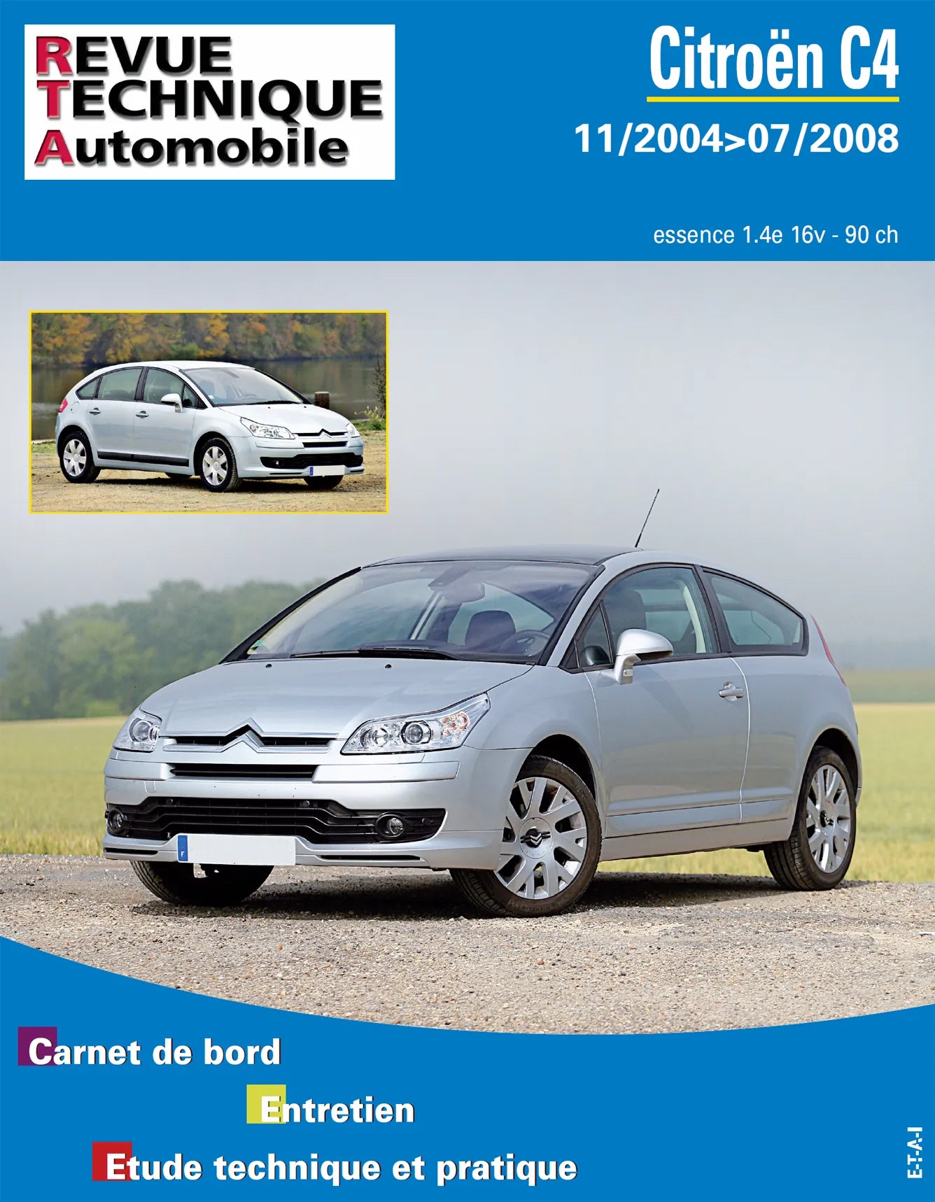 Citroën C4 I phase 1 (2004 - 2008) 1.4 essence - Revue Technique