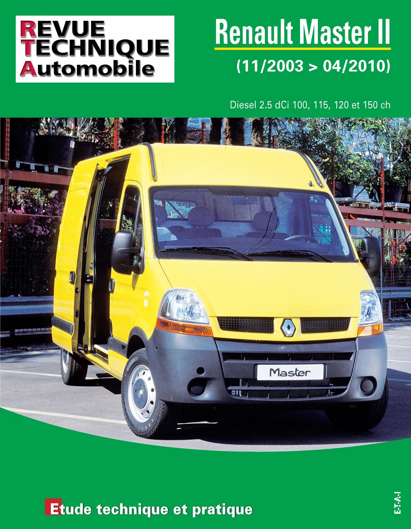 Renault Master II phases 2 et 3 (2003 - 2010) - Revue Technique