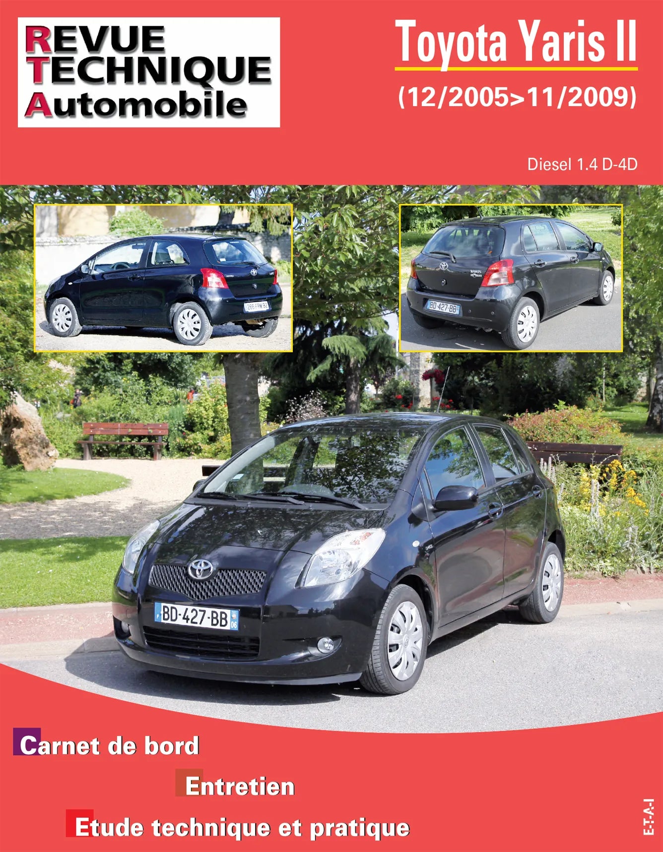 Toyota Yaris II phase 1 (2005 - 2009) - Revue Technique
