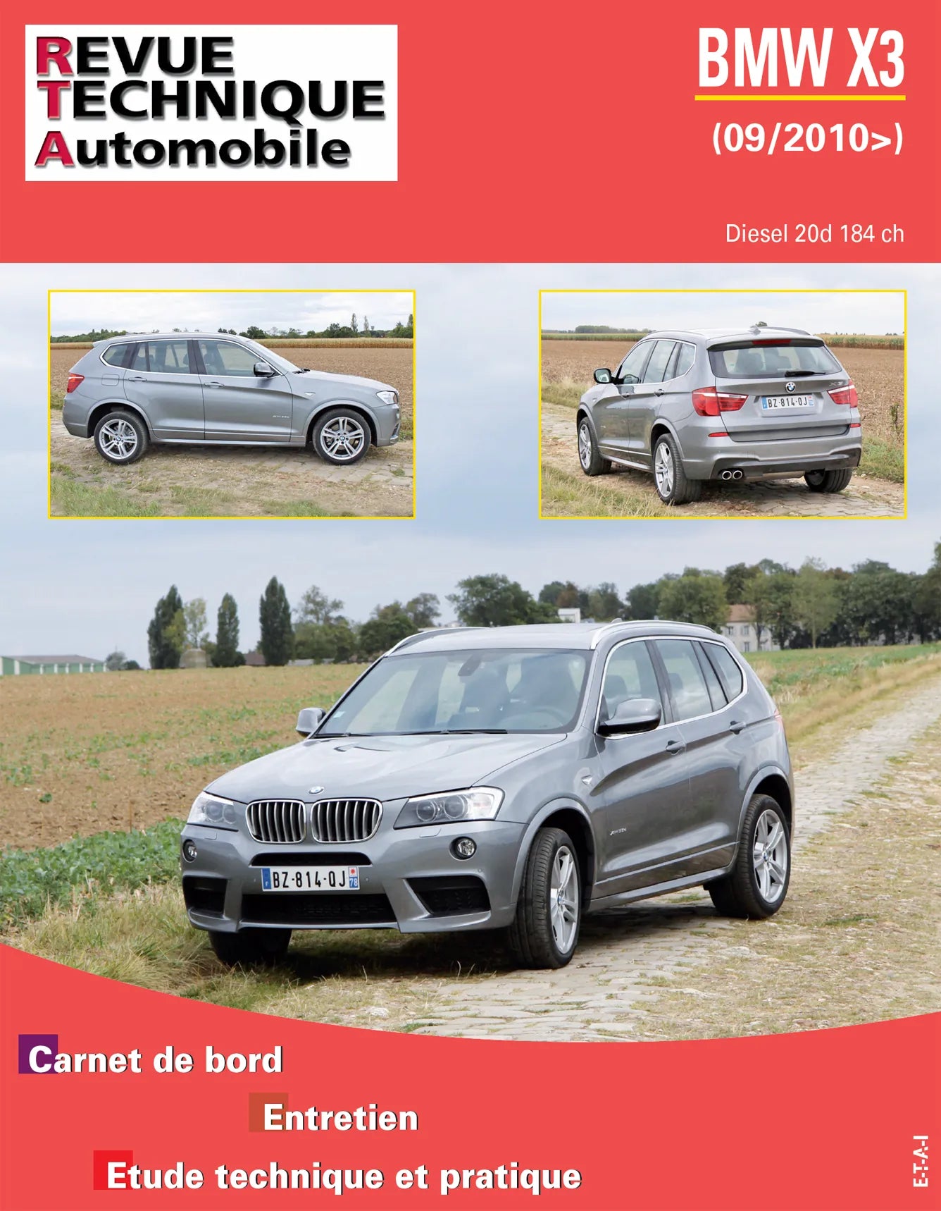 BMW X3 II (F25) phase 1 (2010 - 2014) - Revue Technique