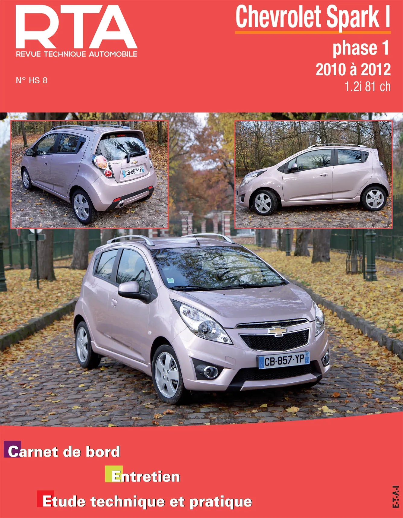 Chevrolet Spark I phase 1 (2010 - 2012) - Revue Technique