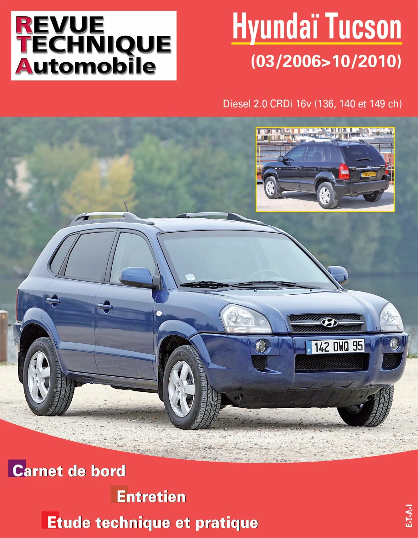 Hyundai Tucson I (2006 - 2010) - Revue Technique