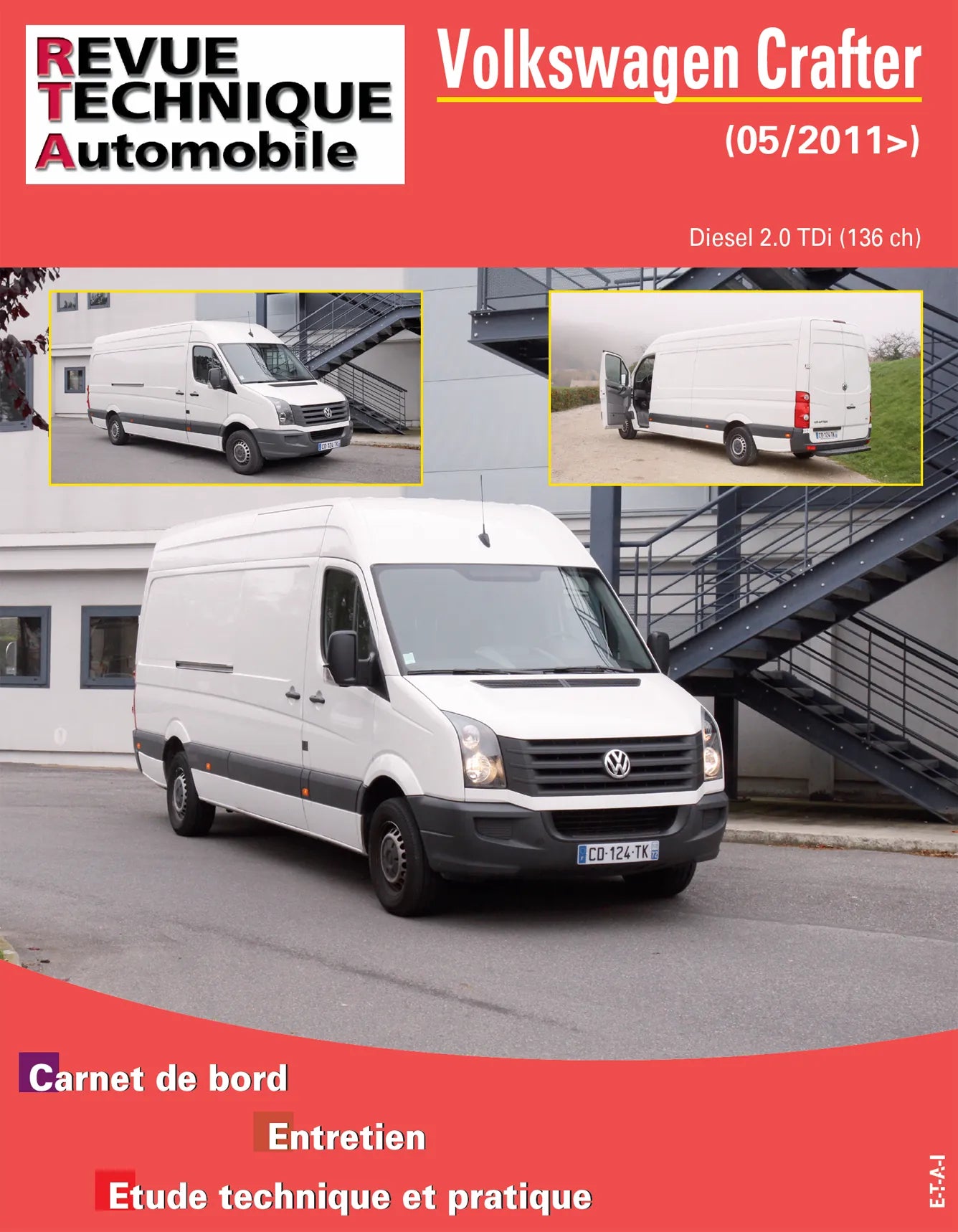 Volkswagen Crafter I phase 2 (2011 - 2016) - Revue Technique