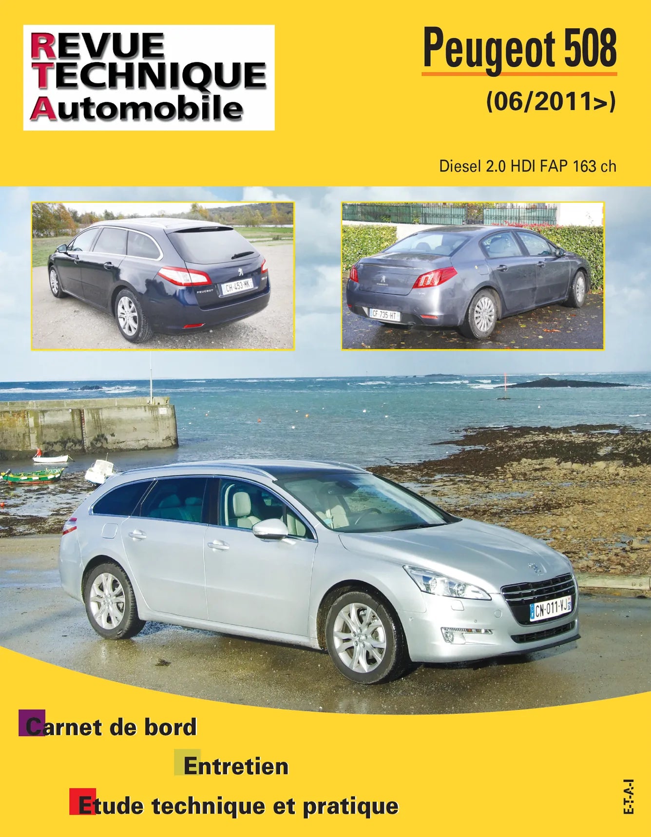 Peugeot 508 I phase 1 (2011 - 2014) - Revue Technique