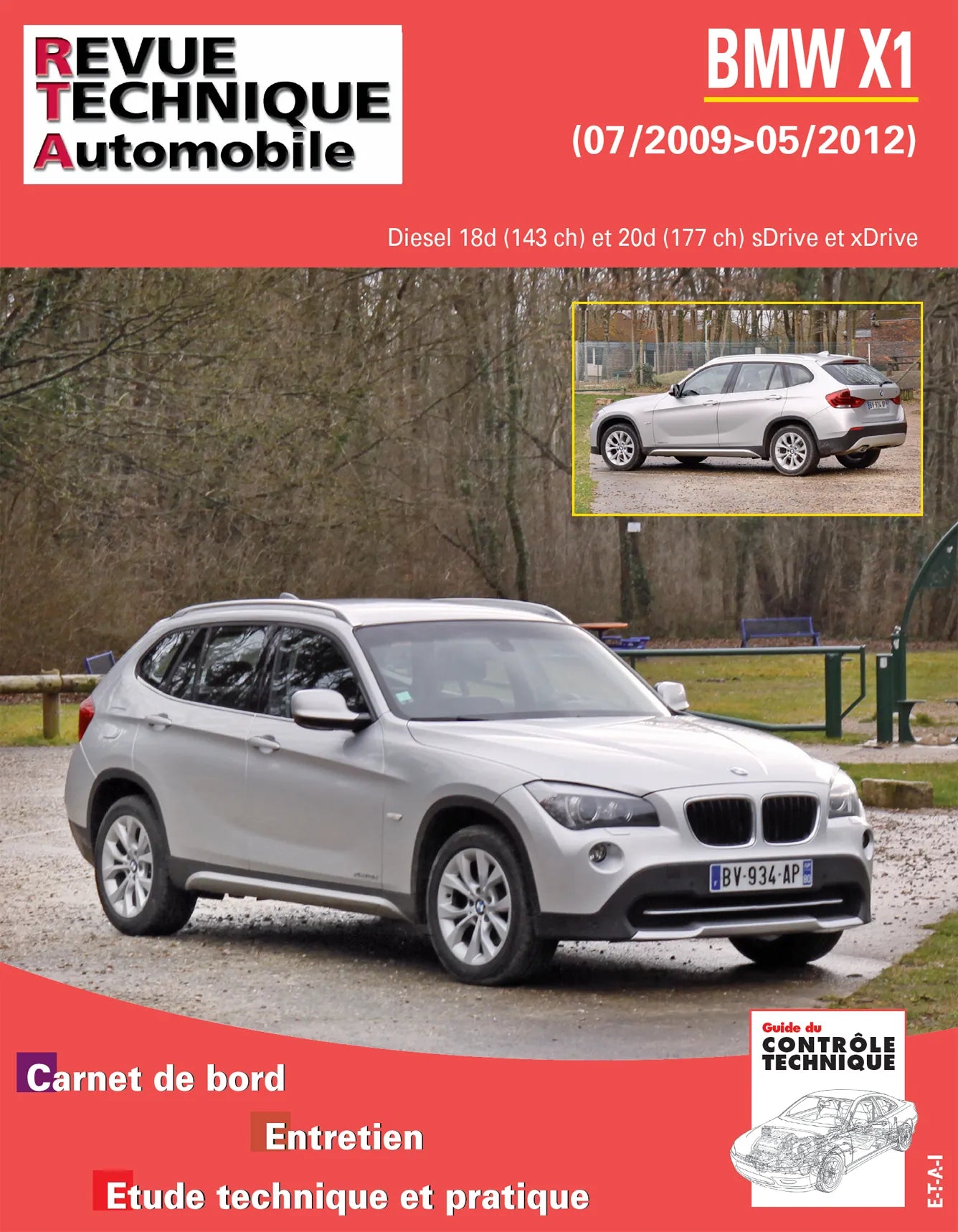 BMW X1 I phase 1 (2009 - 2012) - Revue Technique