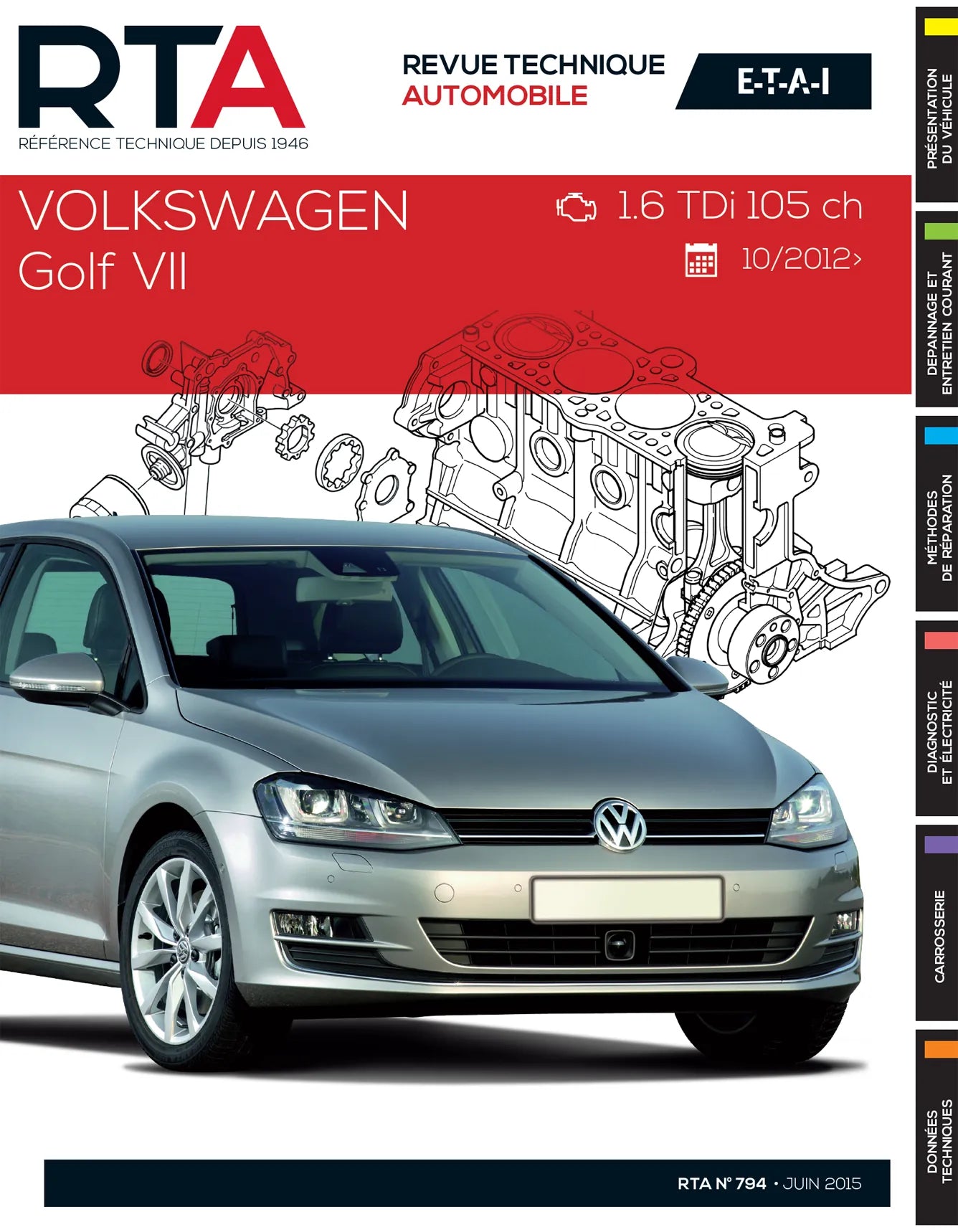 Volkswagen Golf VII phase 1 (2012 - 2015) - Revue Technique
