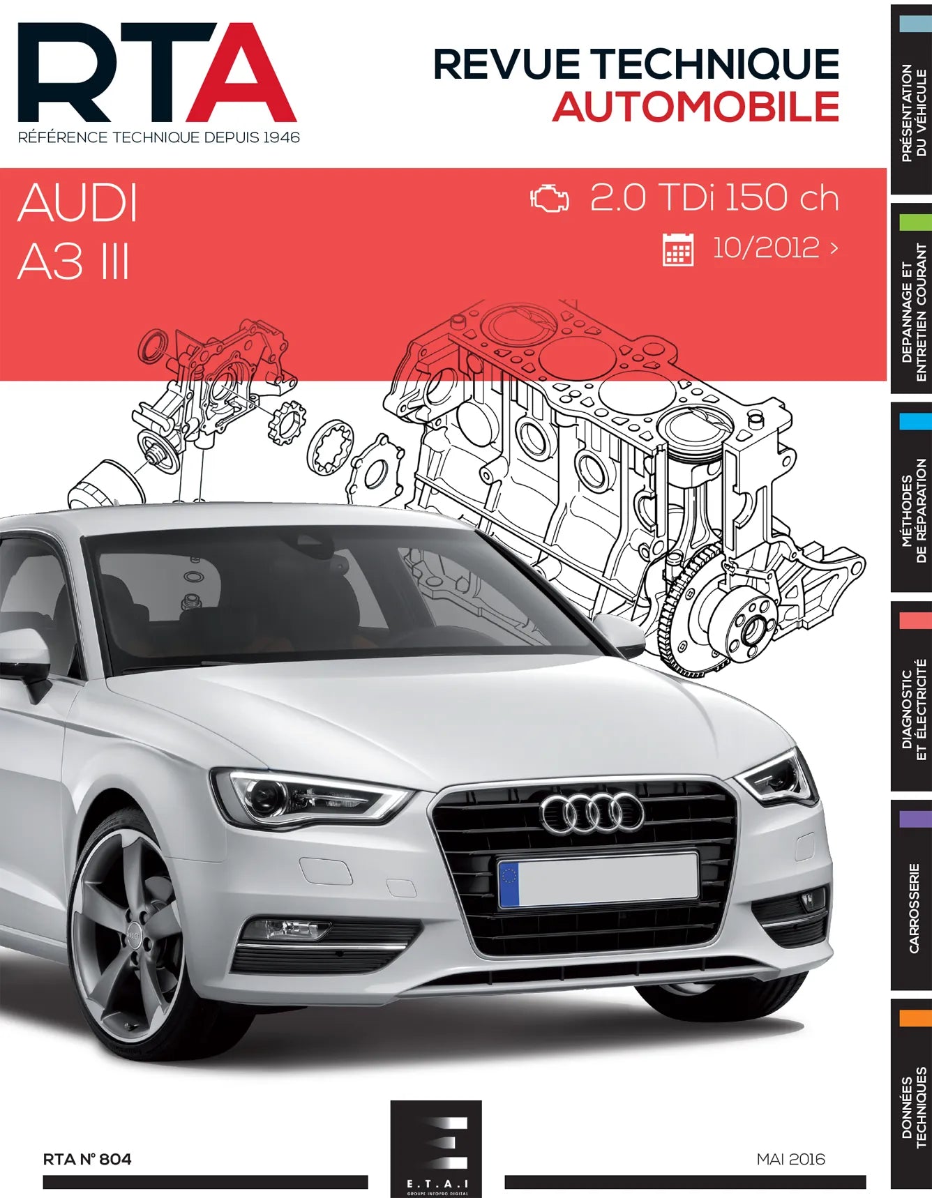 Audi A3 III phase 1 (2012 - 2017) - Revue Technique