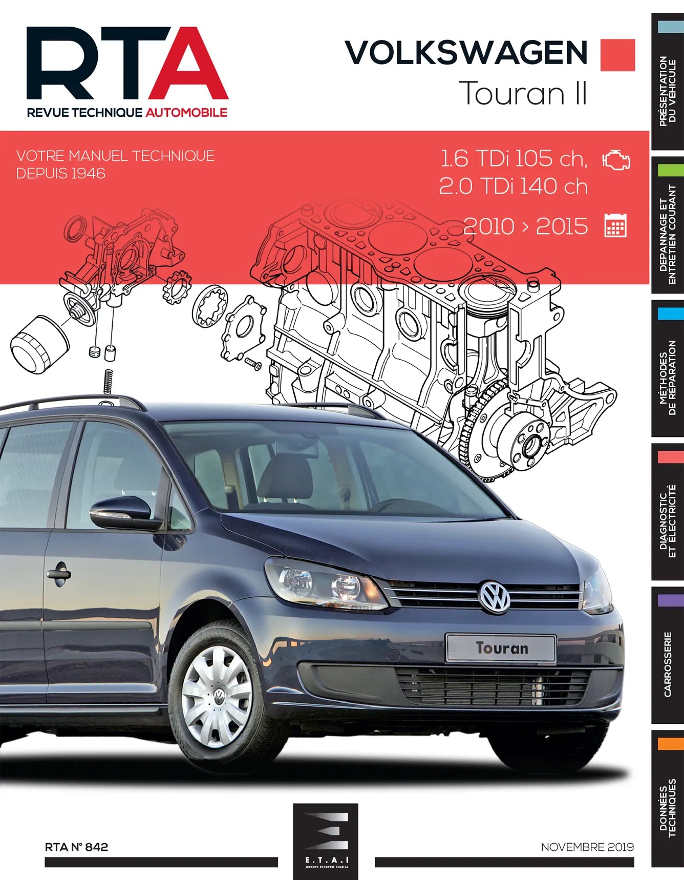 Volkswagen Touran II (2010 - 2015) - Revue Technique