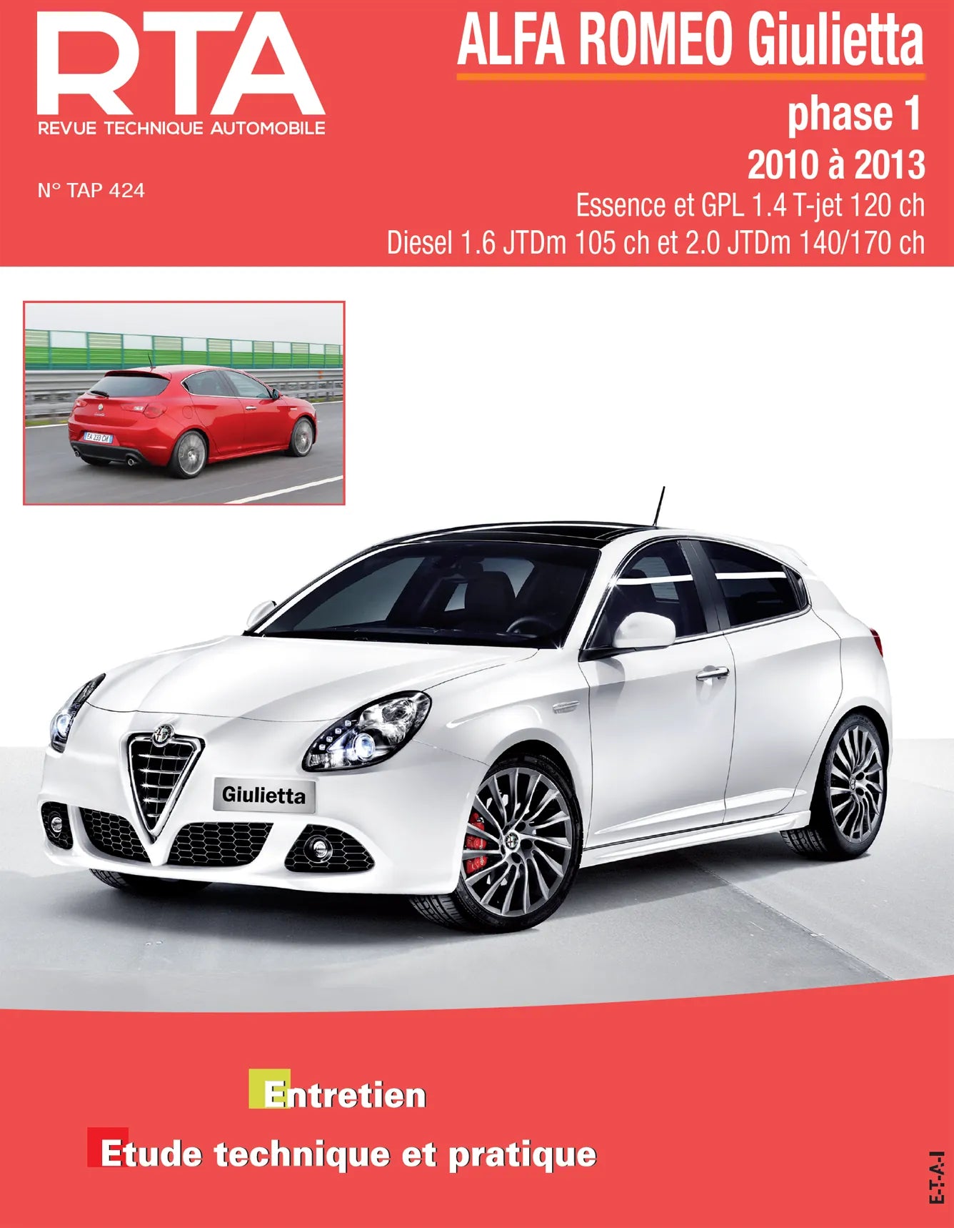 Alfa Romeo Giulietta II phase 1 (2010 - 2013) - Revue Technique