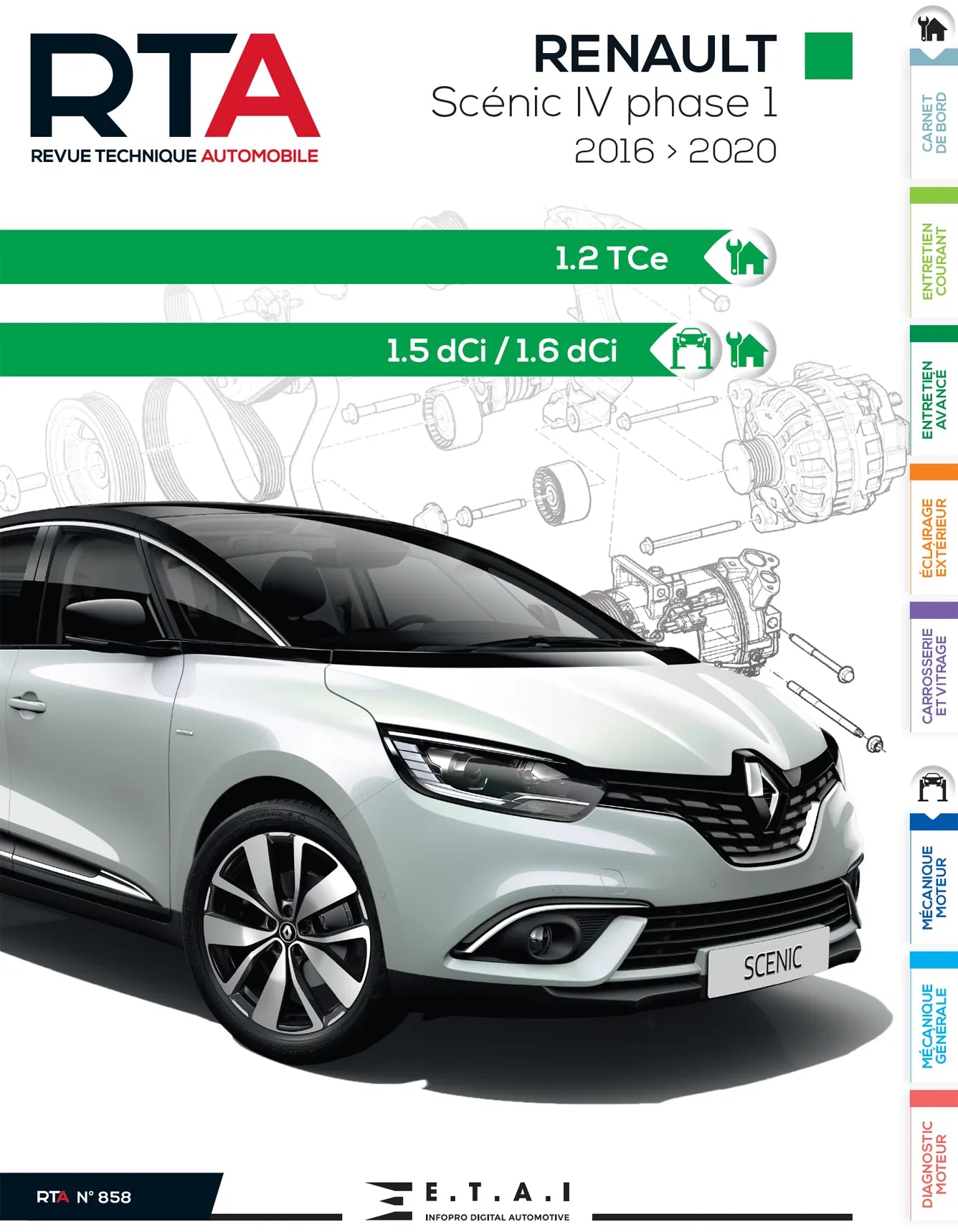 Renault Scénic IV phase 1 (2016 - 2020) - Revue Technique