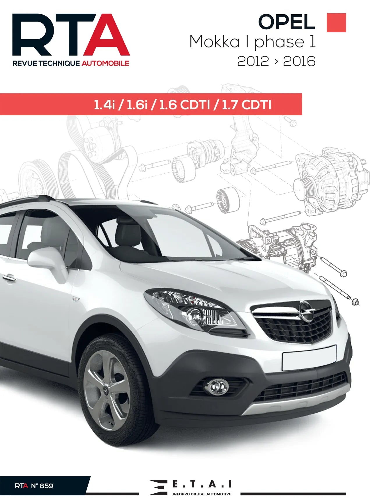 Opel Mokka I phase 1 (2012 - 2016) - Revue Technique