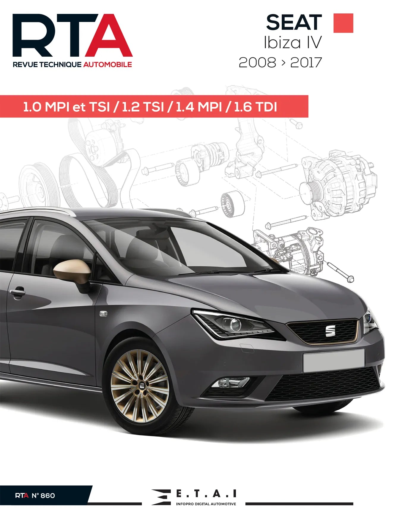 Seat Ibiza IV (2008 - 2017) - Revue Technique